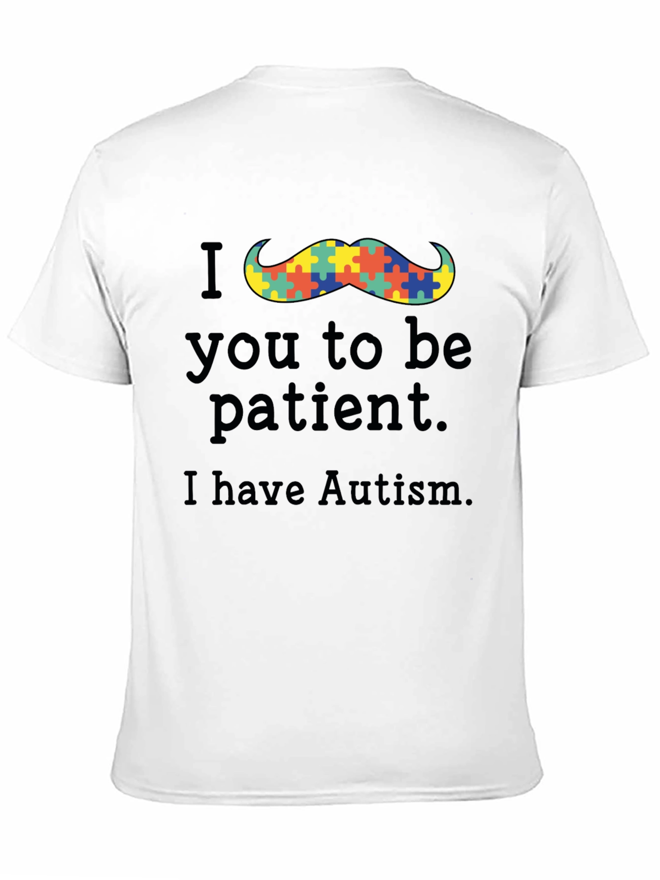 Autism Awareness T-Shirt: Please Be Patient