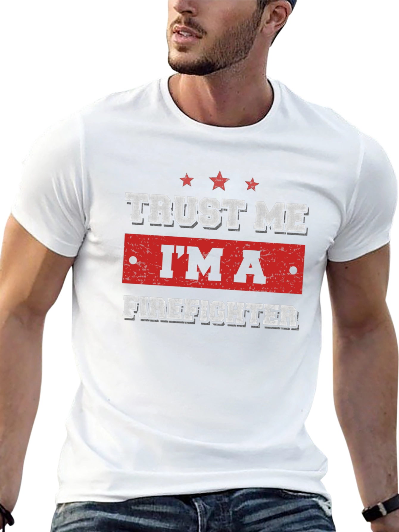 Trust Me Im A Firefighter T-Shirt