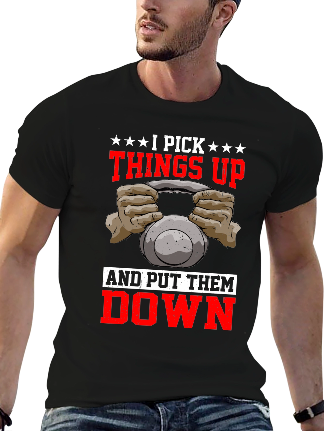I Pick Things Up and Put Them Down T-Shirt