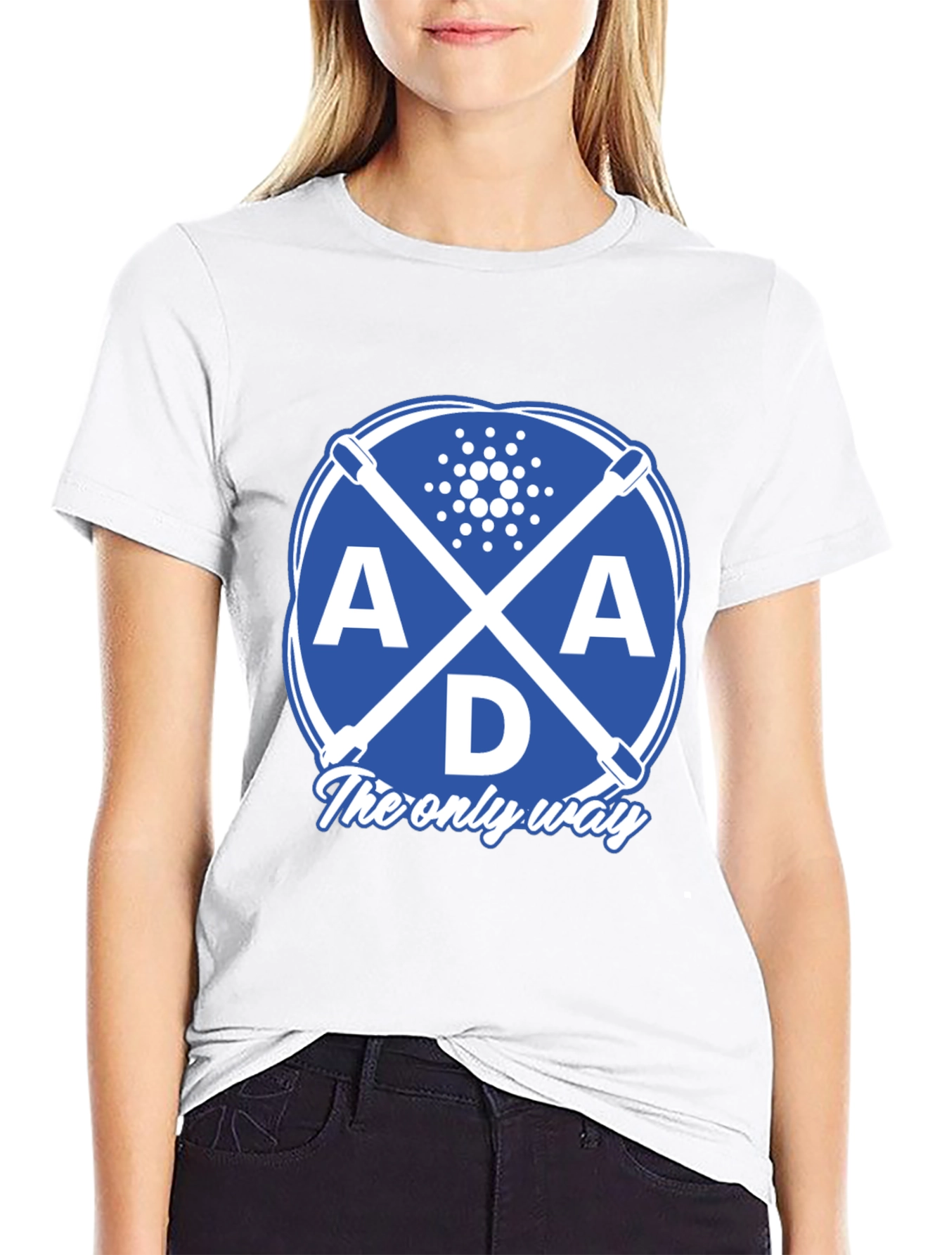 ADA Cardano Cryptocurrency T-Shirt - The only way