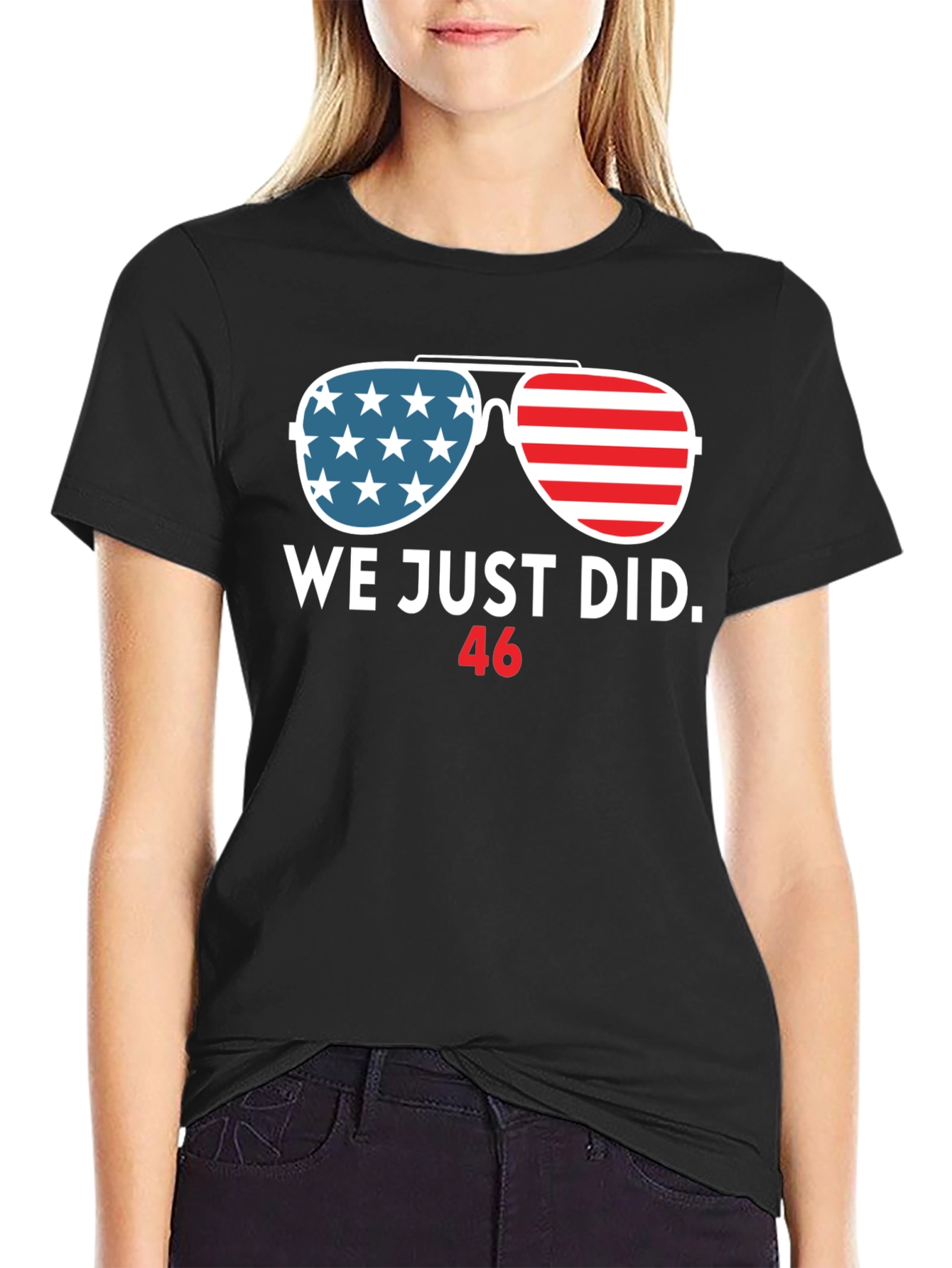 We Just Did 46 T-Shirt