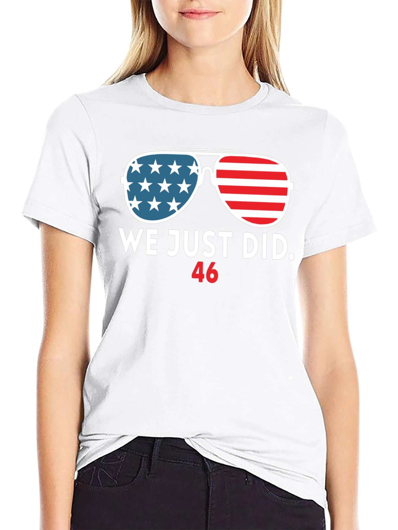 We Just Did 46 T-Shirt