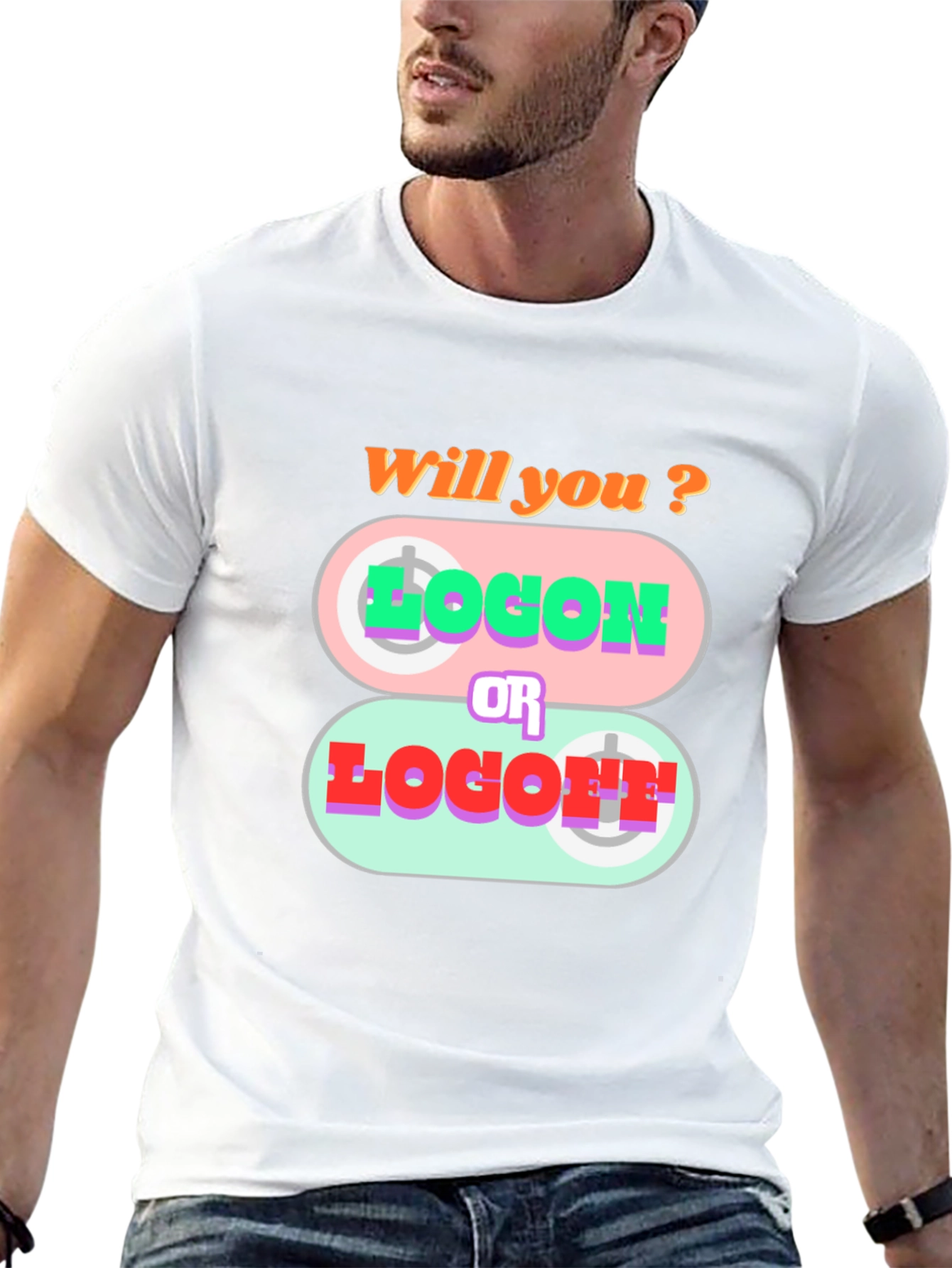 Will You Log On or Log Off T-Shirt