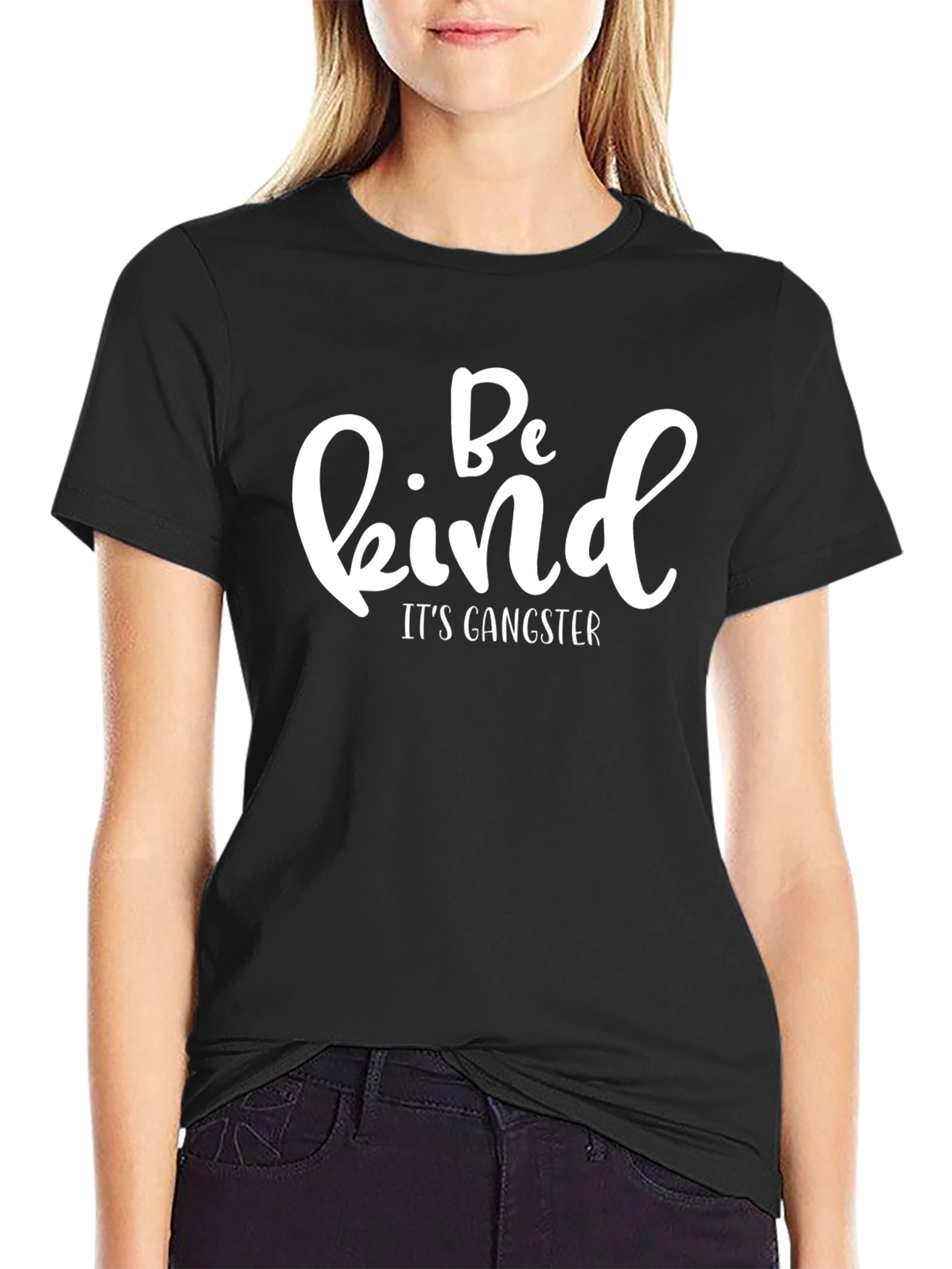 Be Kind Its Gangster Black T-Shirt