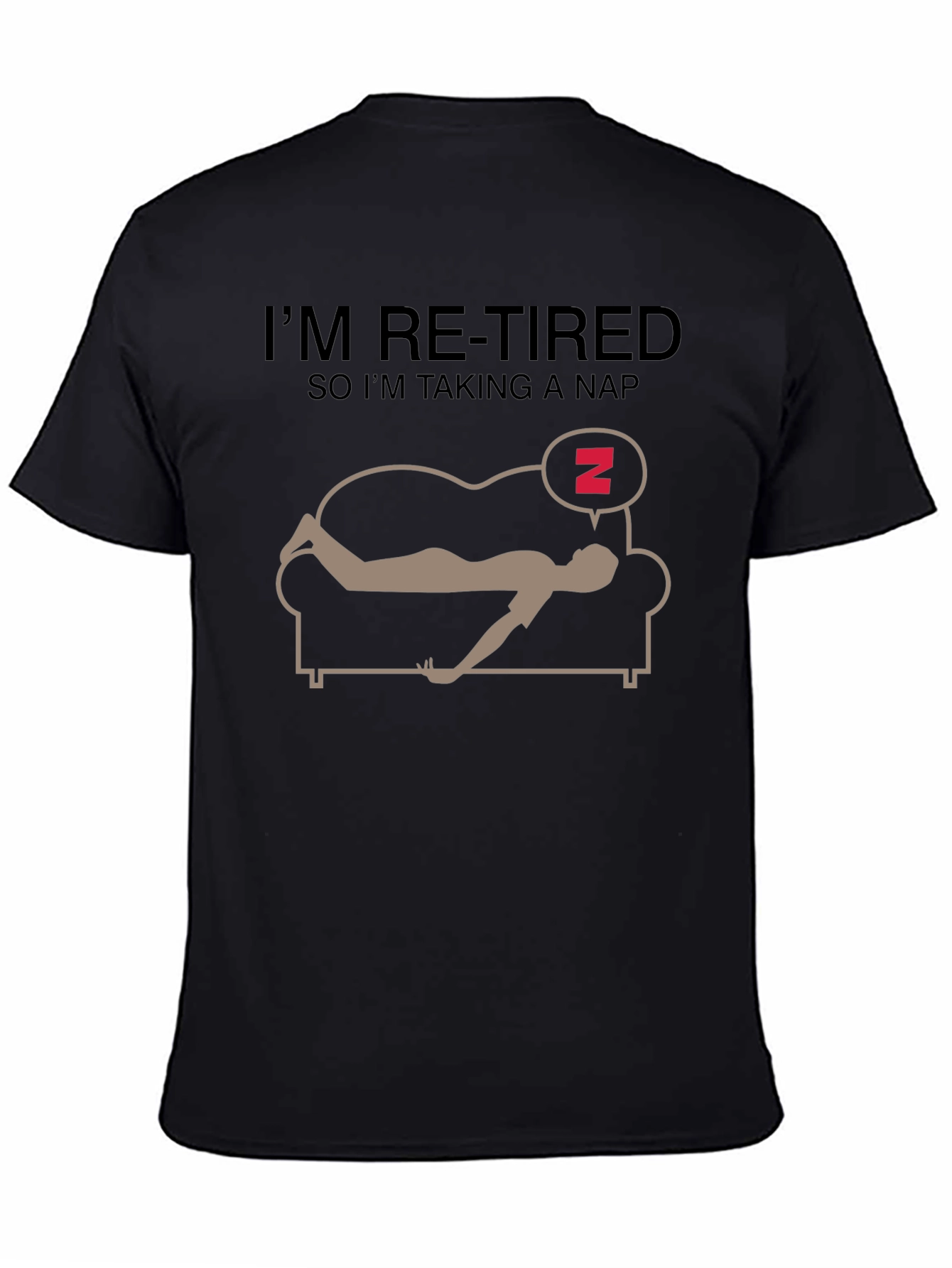 Funny Re-Tired Nap T-Shirt