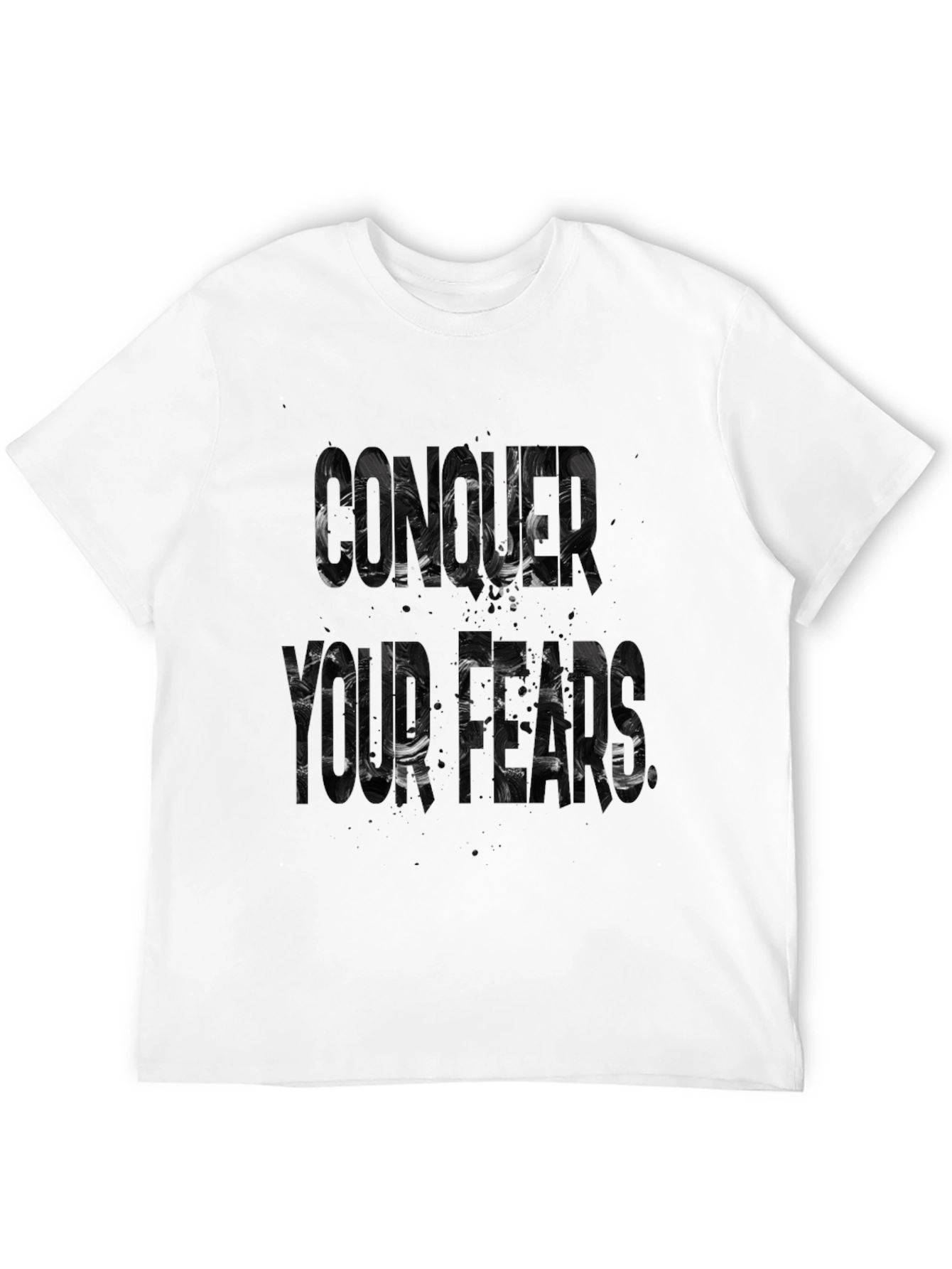 Conquer Your Fears T-Shirt Black