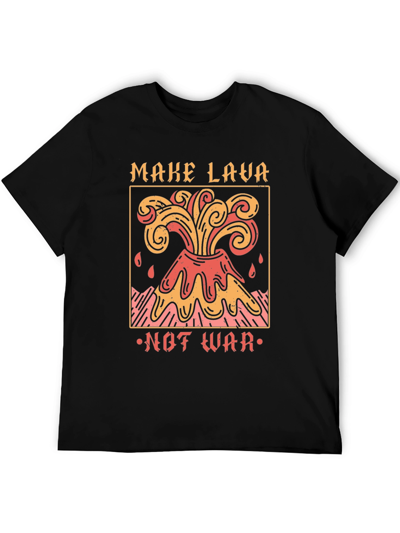 Make Lava Not War Graphic T-Shirt