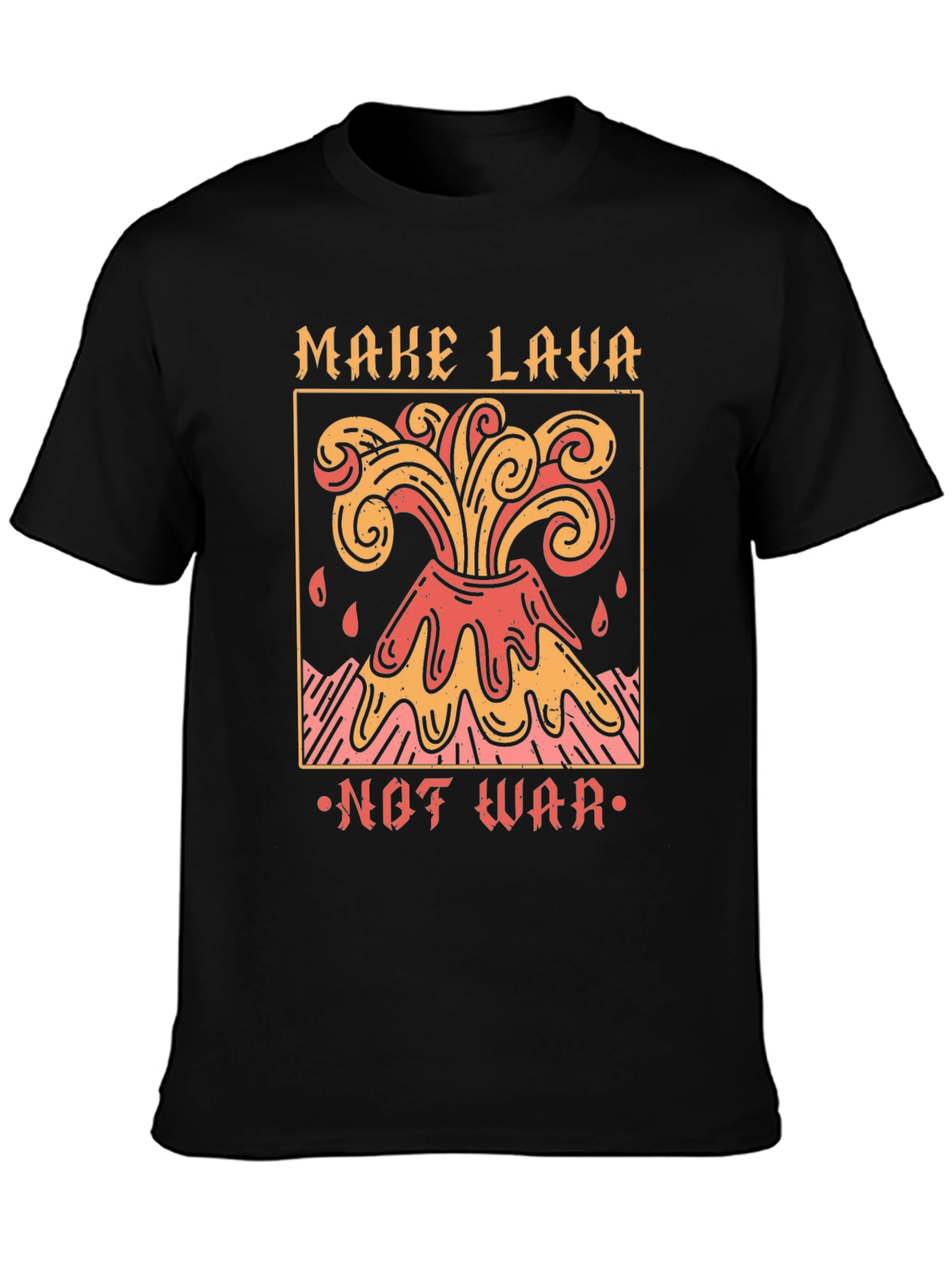 Make Lava Not War Graphic T-Shirt