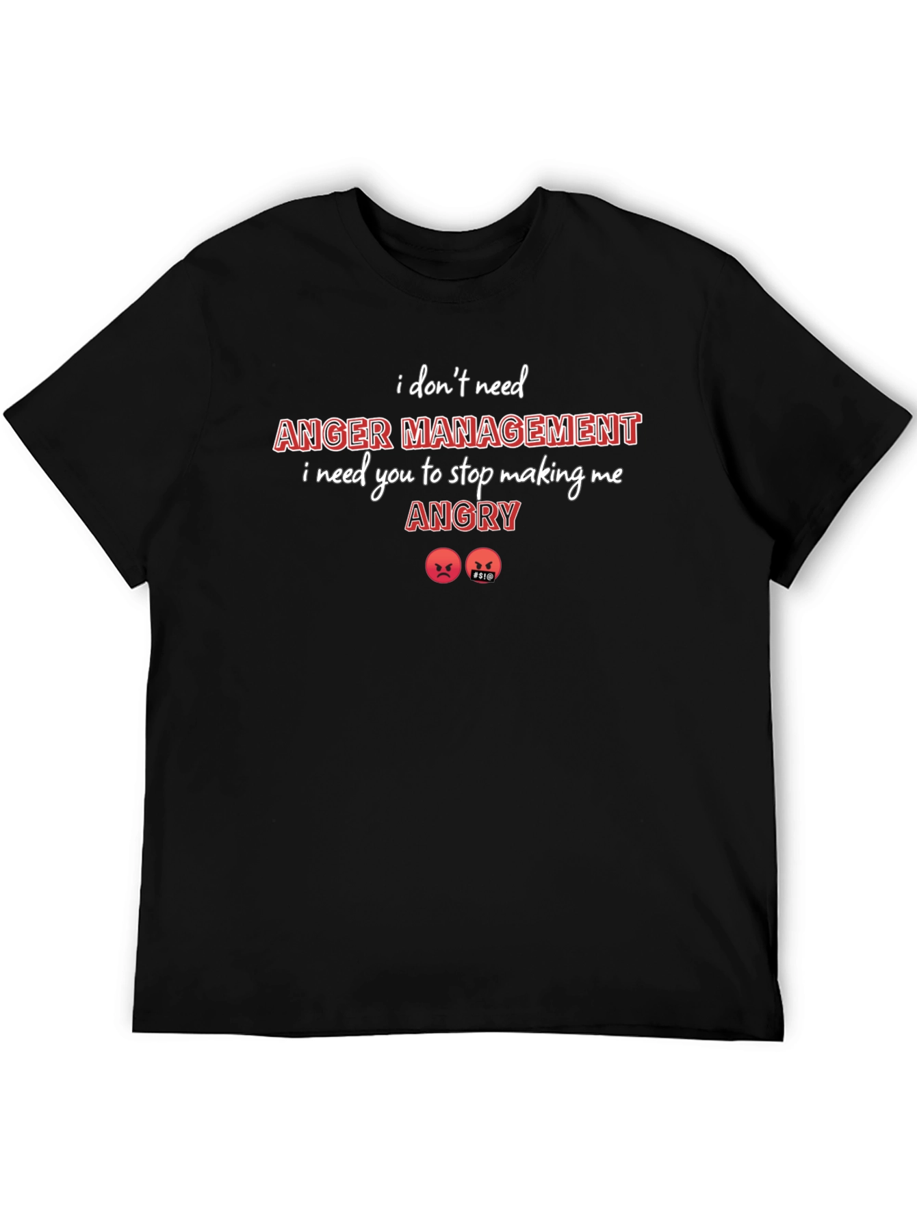 Anger Management Graphic Tee - Sarcastic Humor Shirt