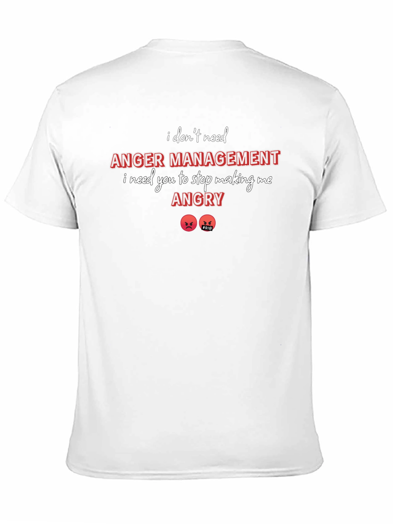 Anger Management Graphic Tee - Sarcastic Humor Shirt
