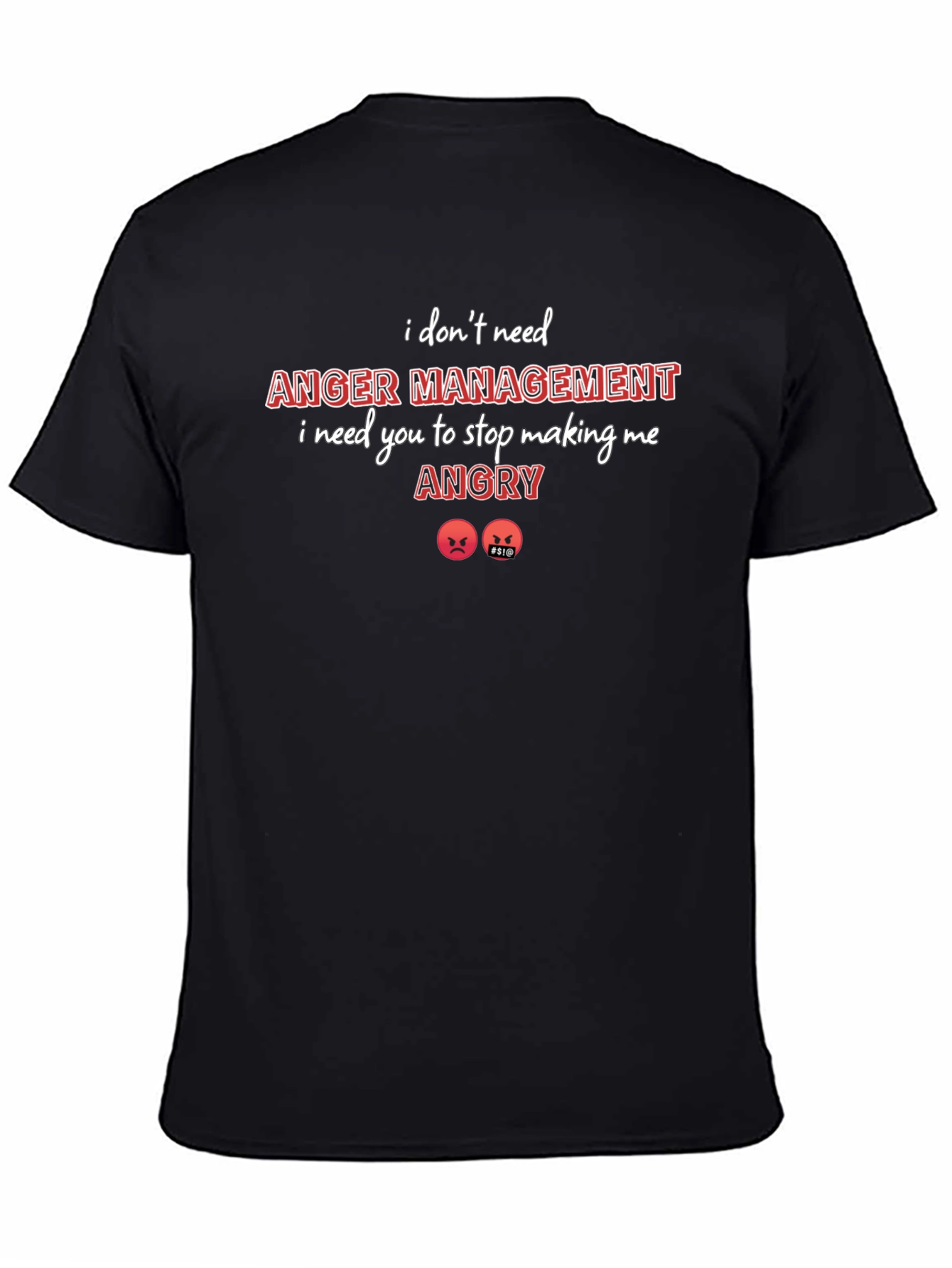 Anger Management Graphic Tee - Sarcastic Humor Shirt