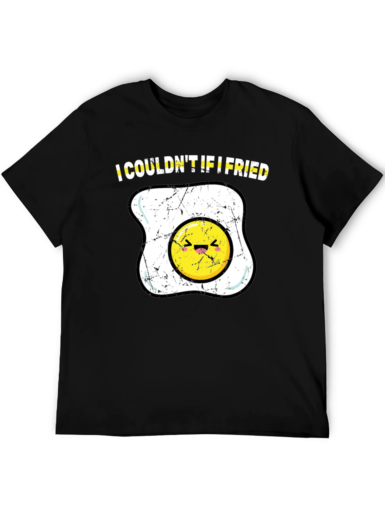 I Couldnt If I Fried T-Shirt Funny Egg Cartoon