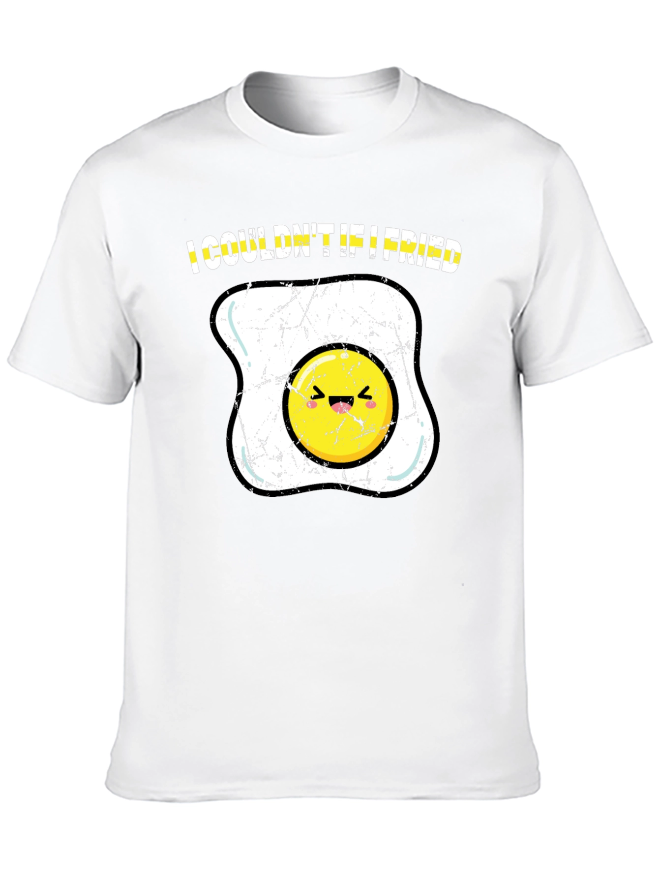 I Couldnt If I Fried T-Shirt Funny Egg Cartoon