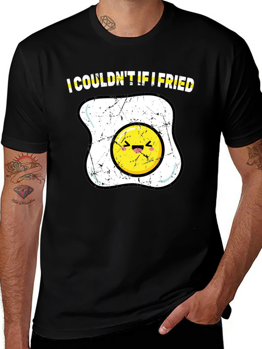 I Couldnt If I Fried T-Shirt Funny Egg Cartoon
