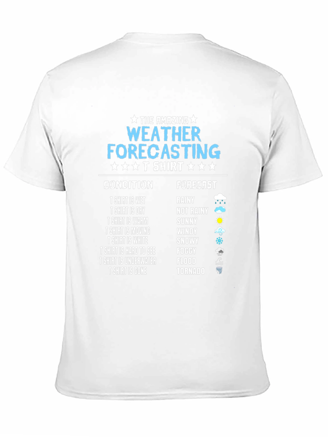 Amazing Weather Forecasting T-Shirt