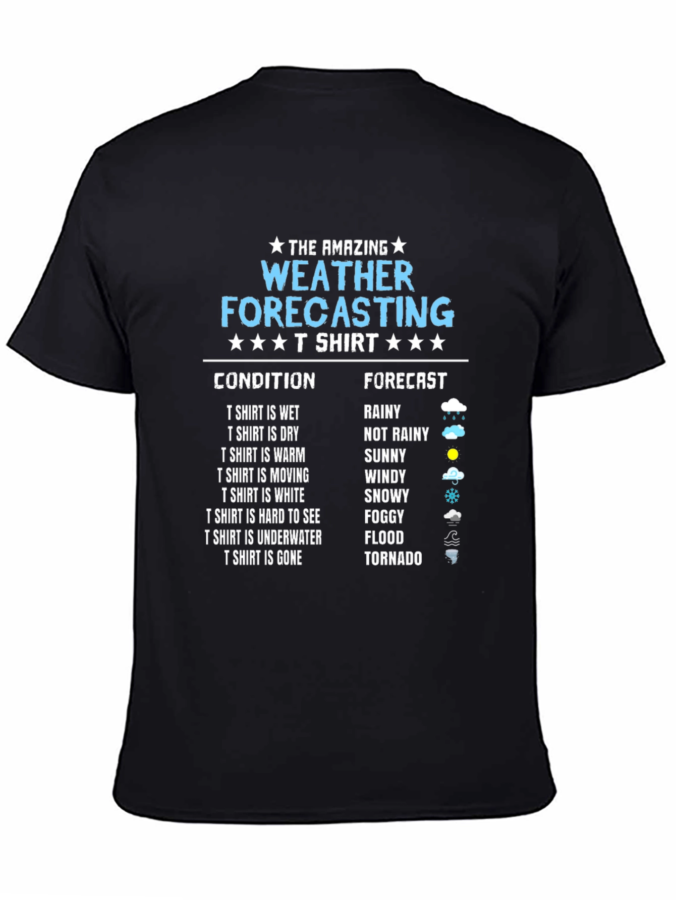 Amazing Weather Forecasting T-Shirt