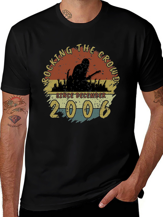 Rocking the Crowd Since December 2006 T-Shirt