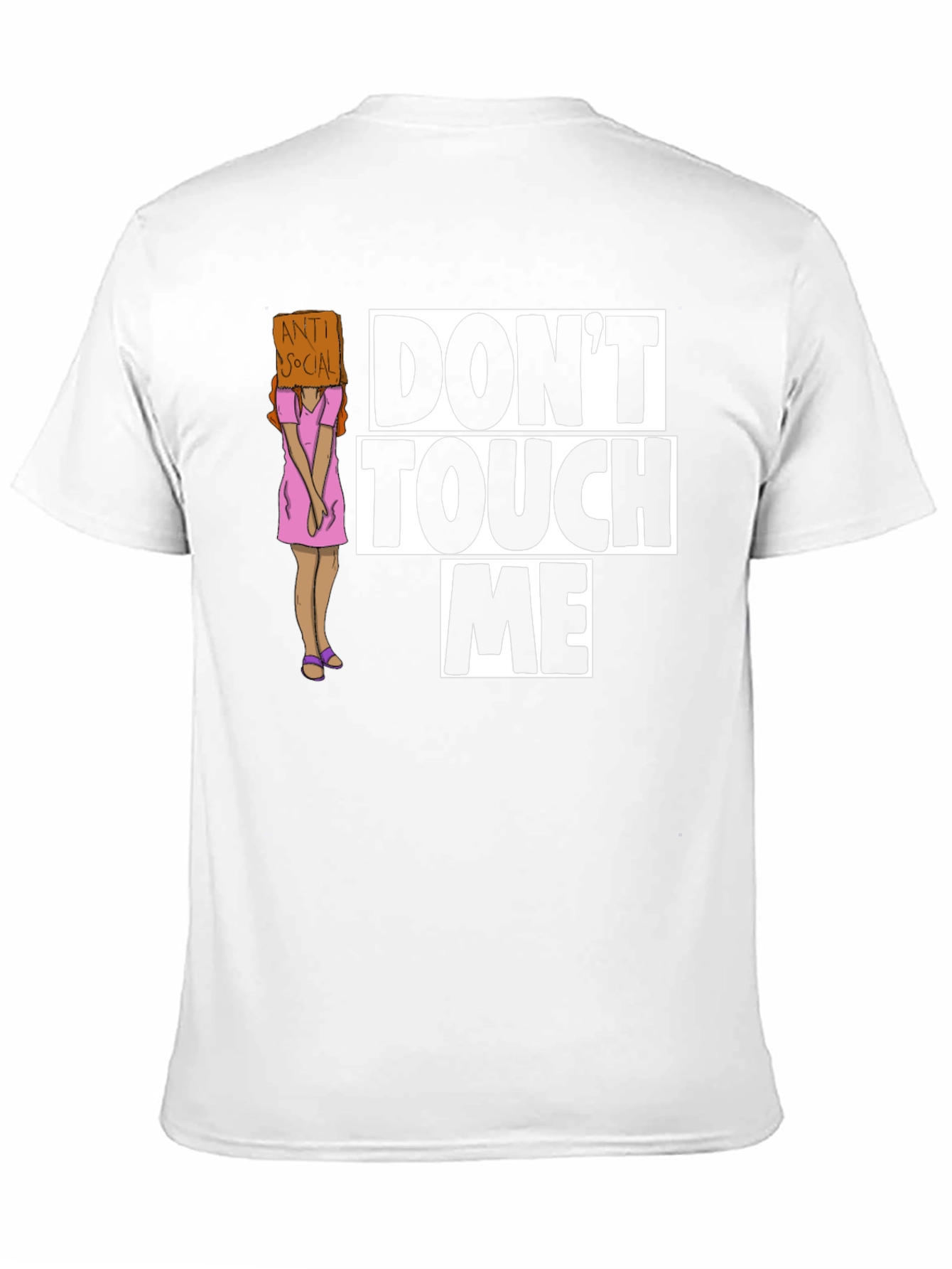Dont Touch Me Graphic T-Shirt - Anti-Social Humor