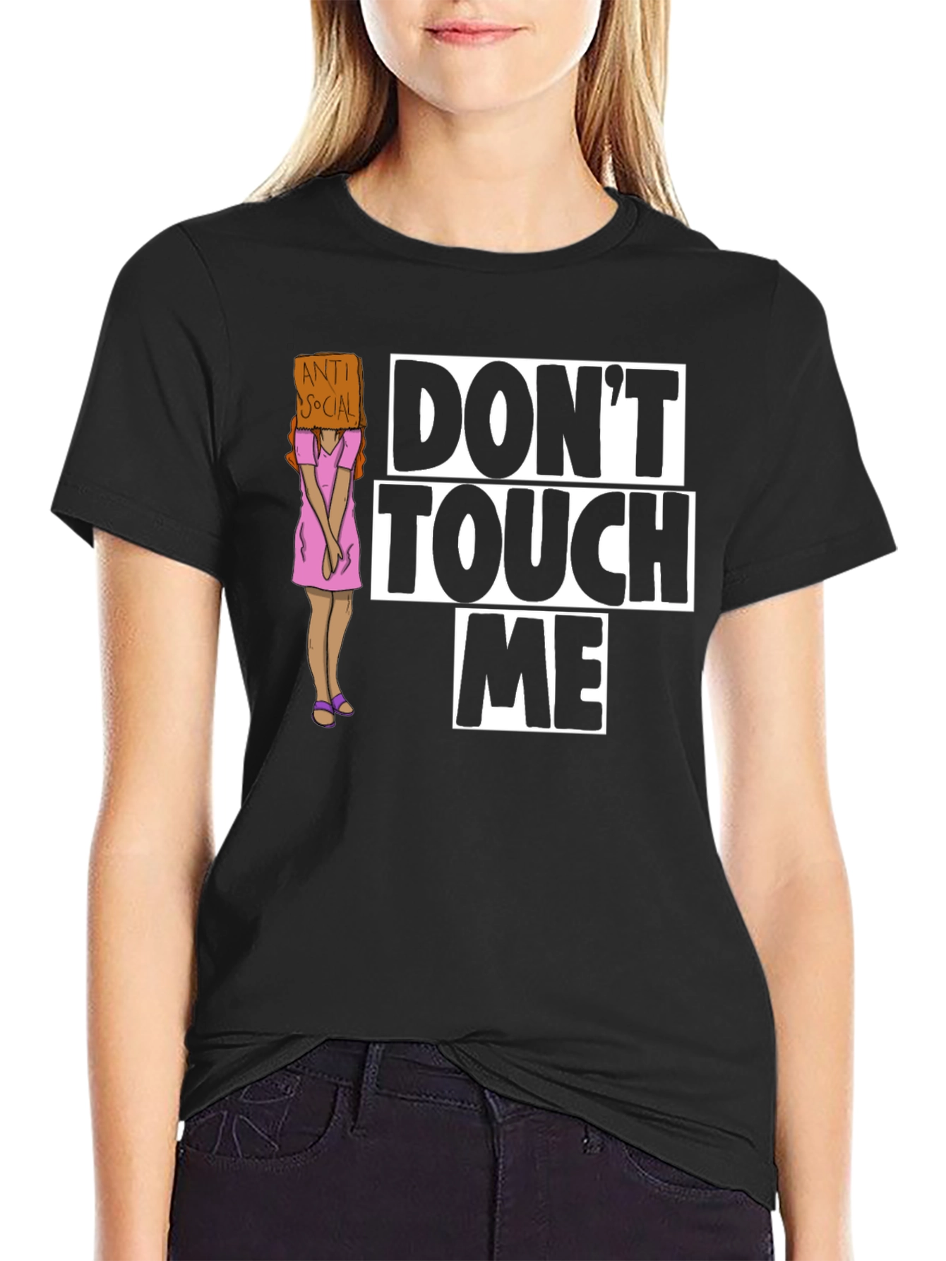 Dont Touch Me Graphic T-Shirt - Anti-Social Humor