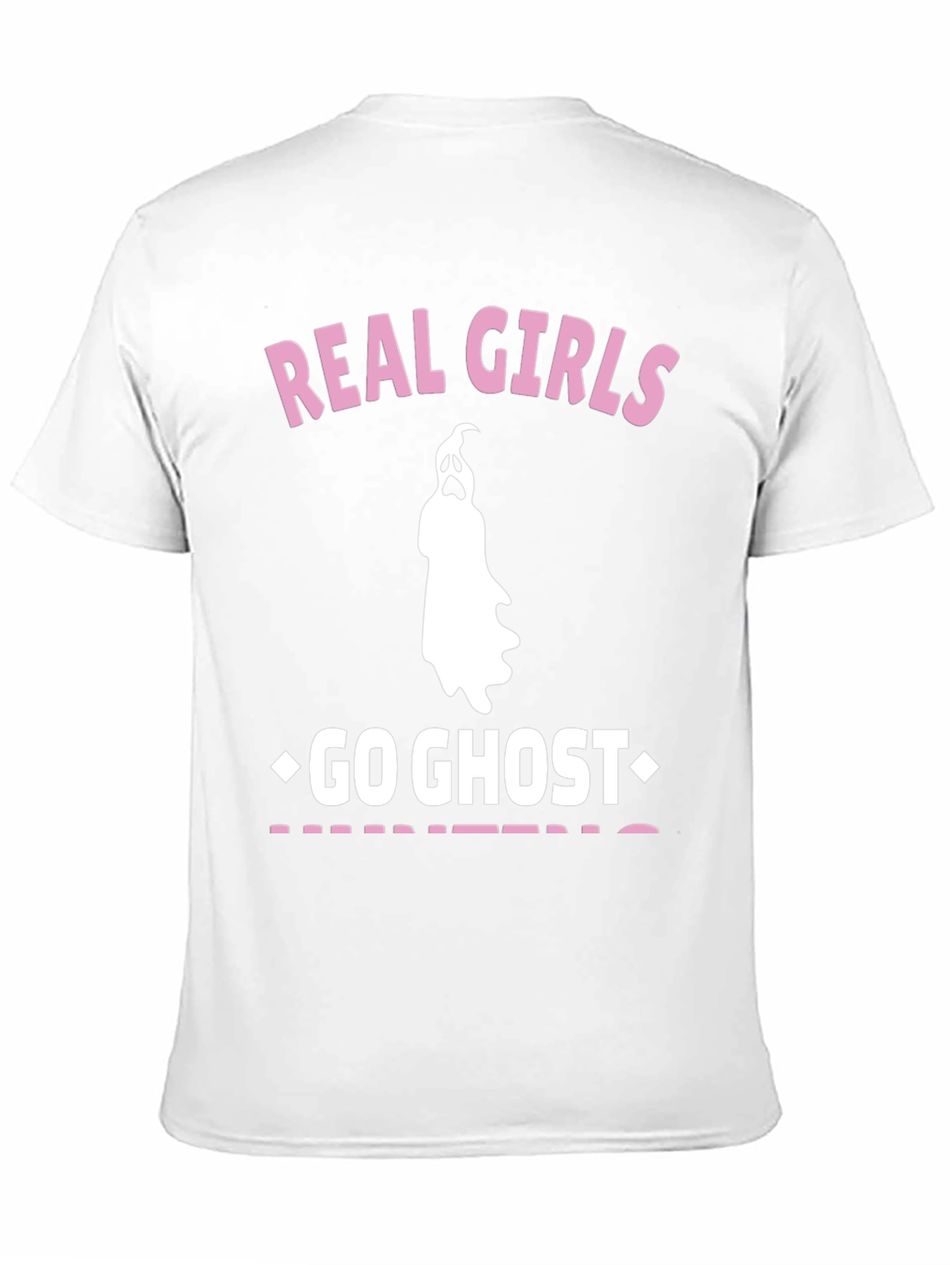 Real Girls Go Ghost Hunting T-Shirt - Black Tee
