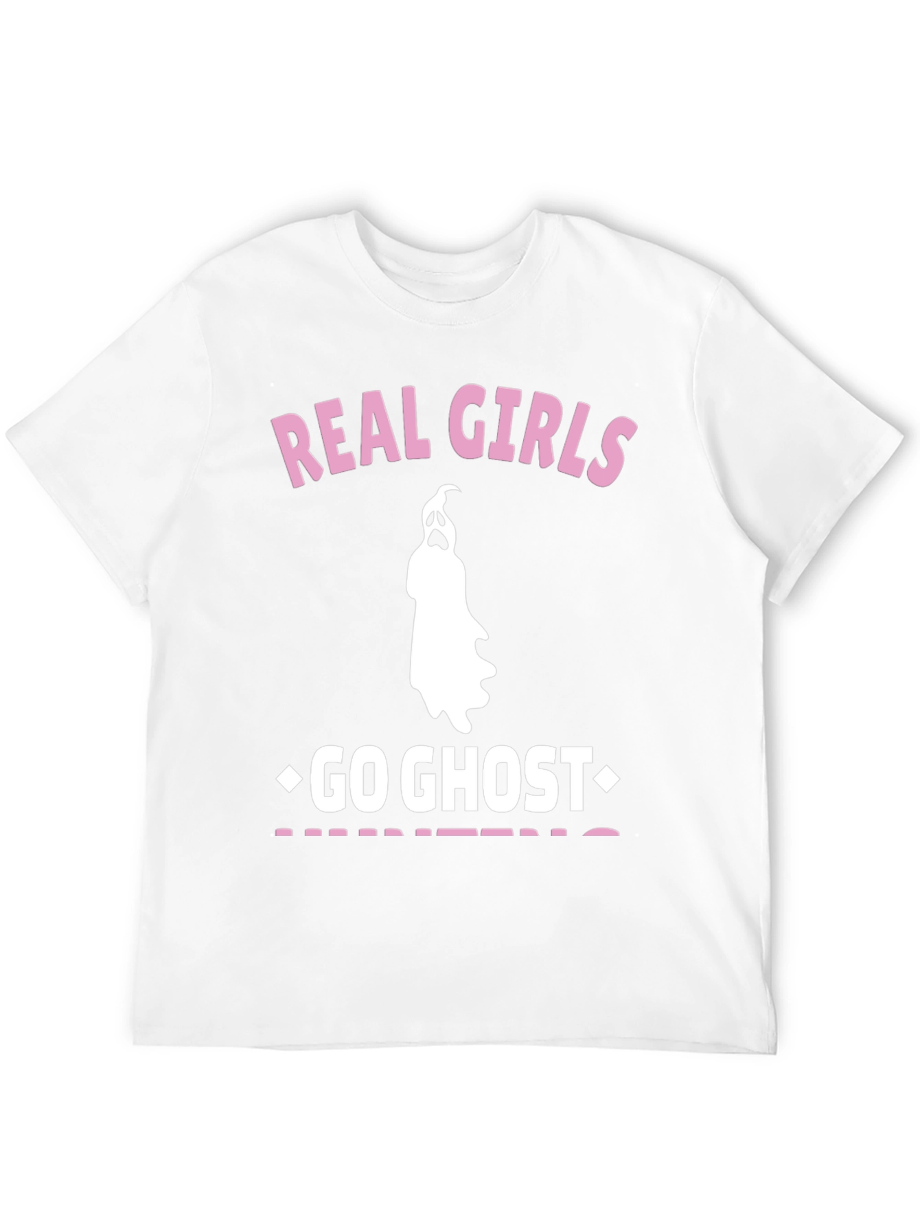 Real Girls Go Ghost Hunting T-Shirt - Black Tee