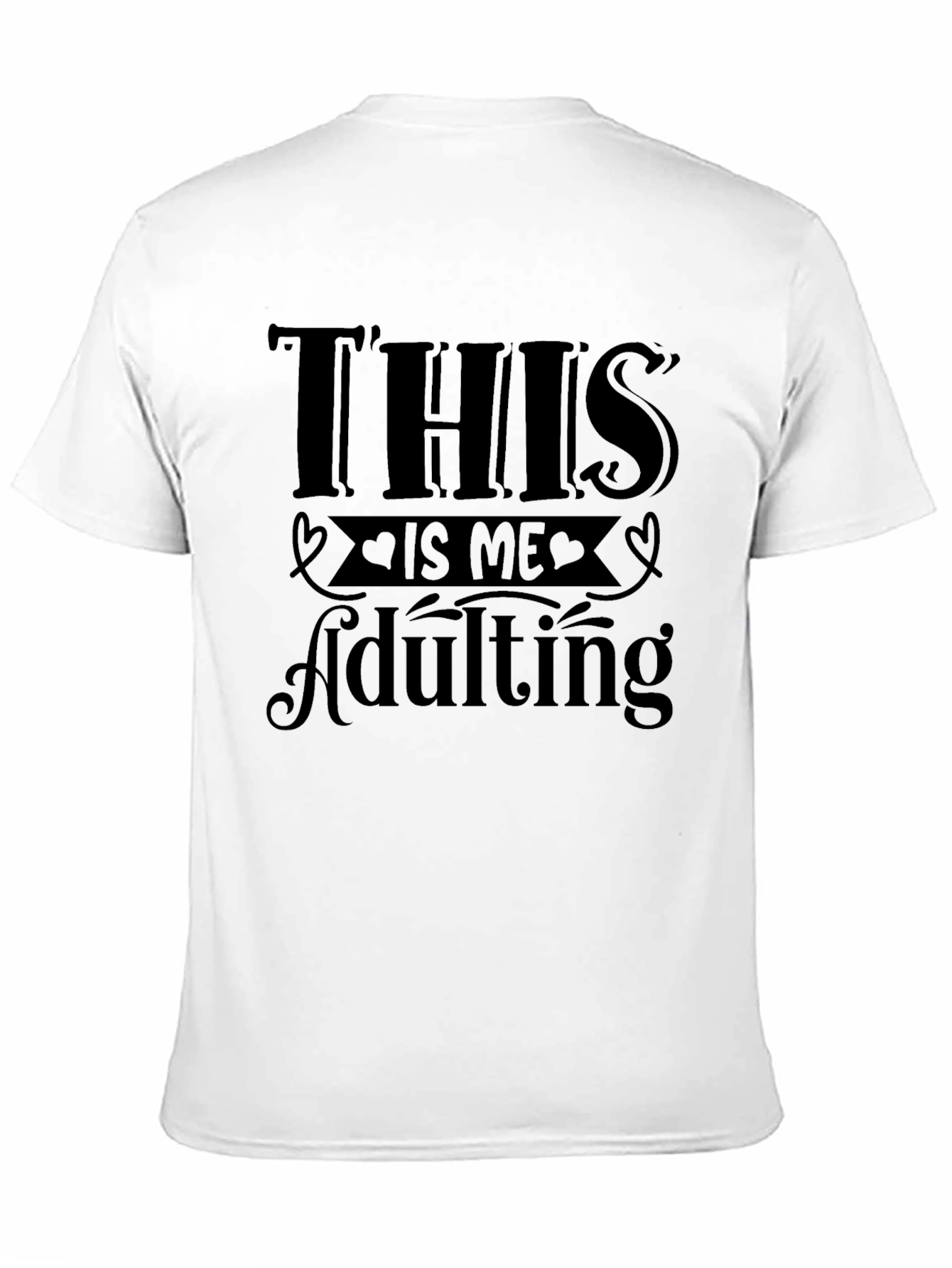 This is Me Adulting Graphic T-Shirt
