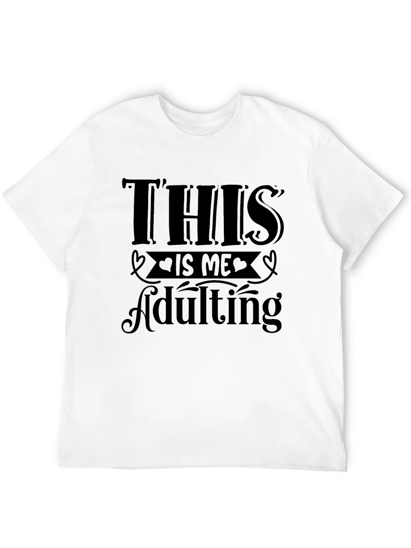 This is Me Adulting Graphic T-Shirt