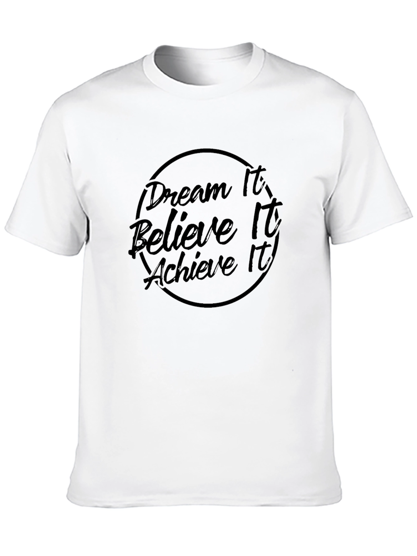 Motivational Dream Believe Achieve Black T-Shirt