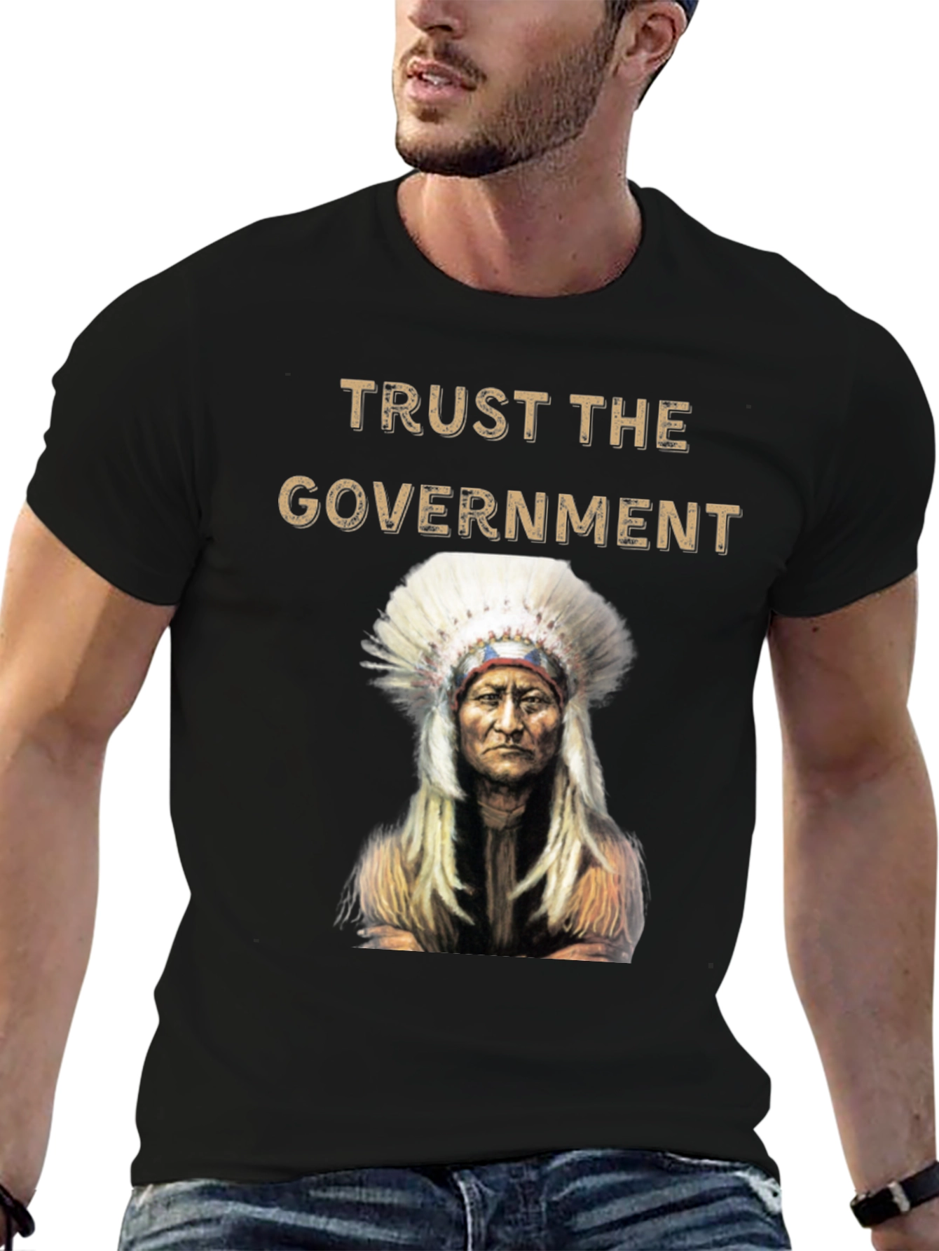 Trust the Government T-Shirt