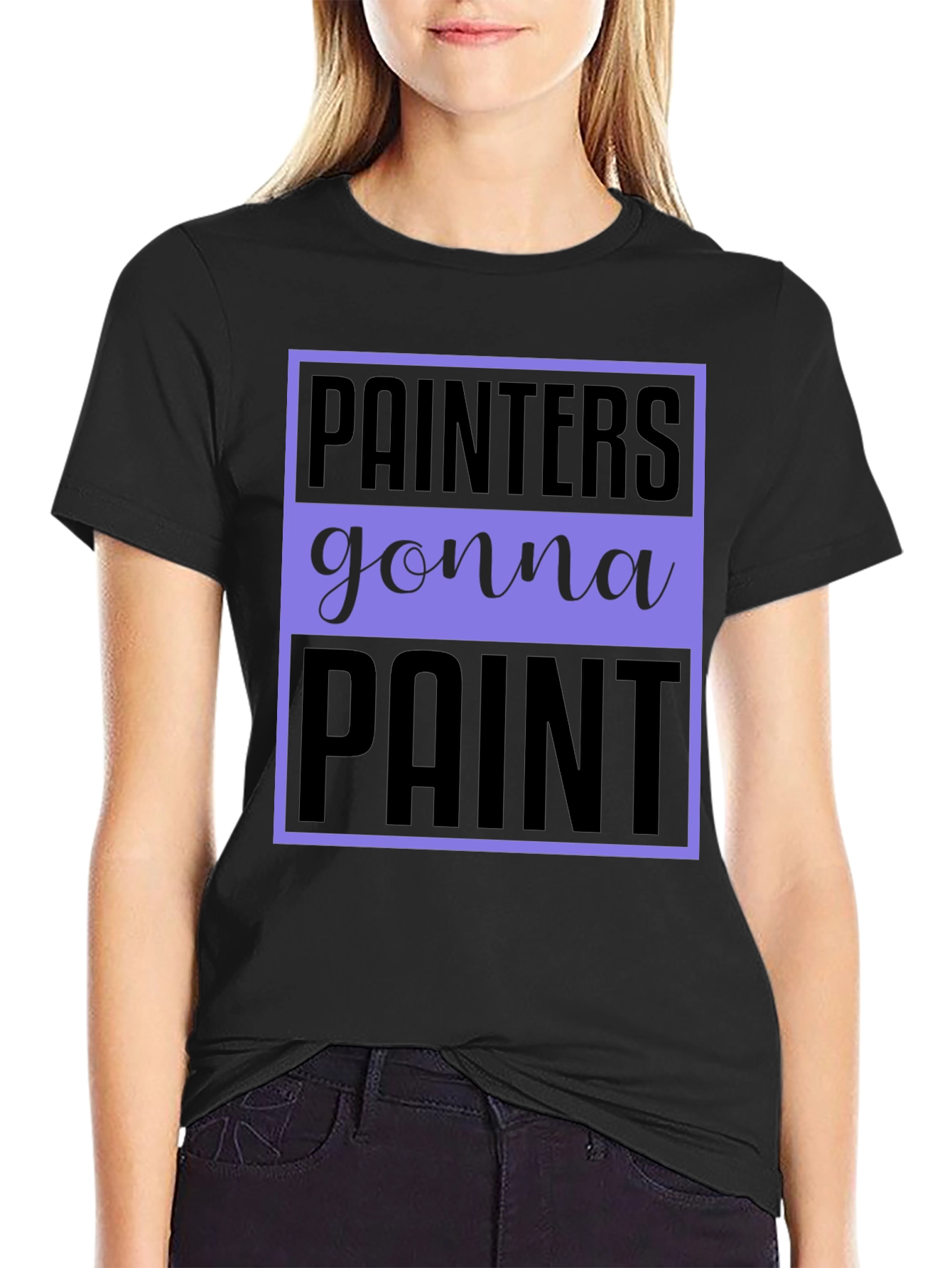 Painters Gonna Paint Graphic Tee