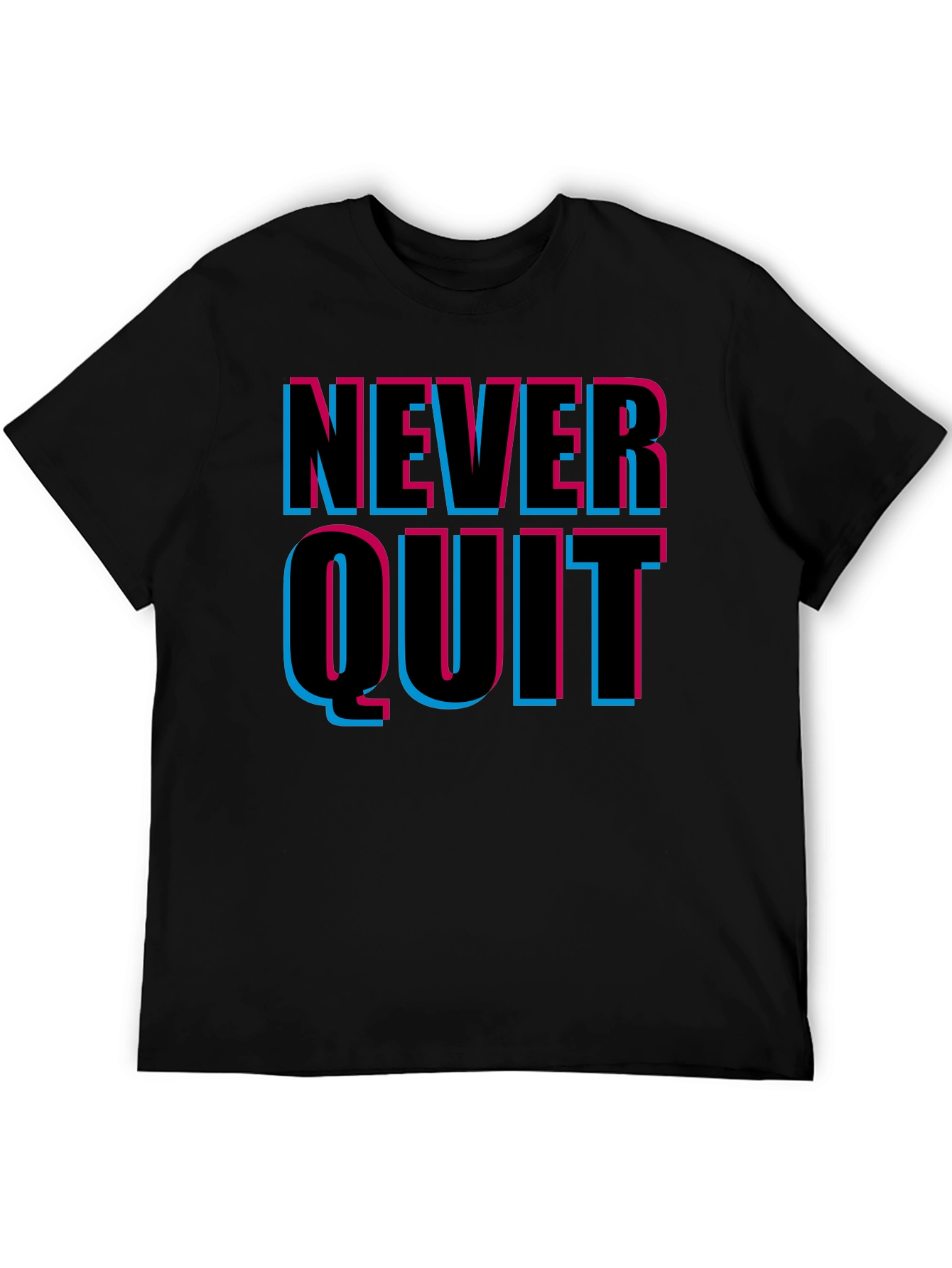 Never Quit Graphic Print T-Shirt