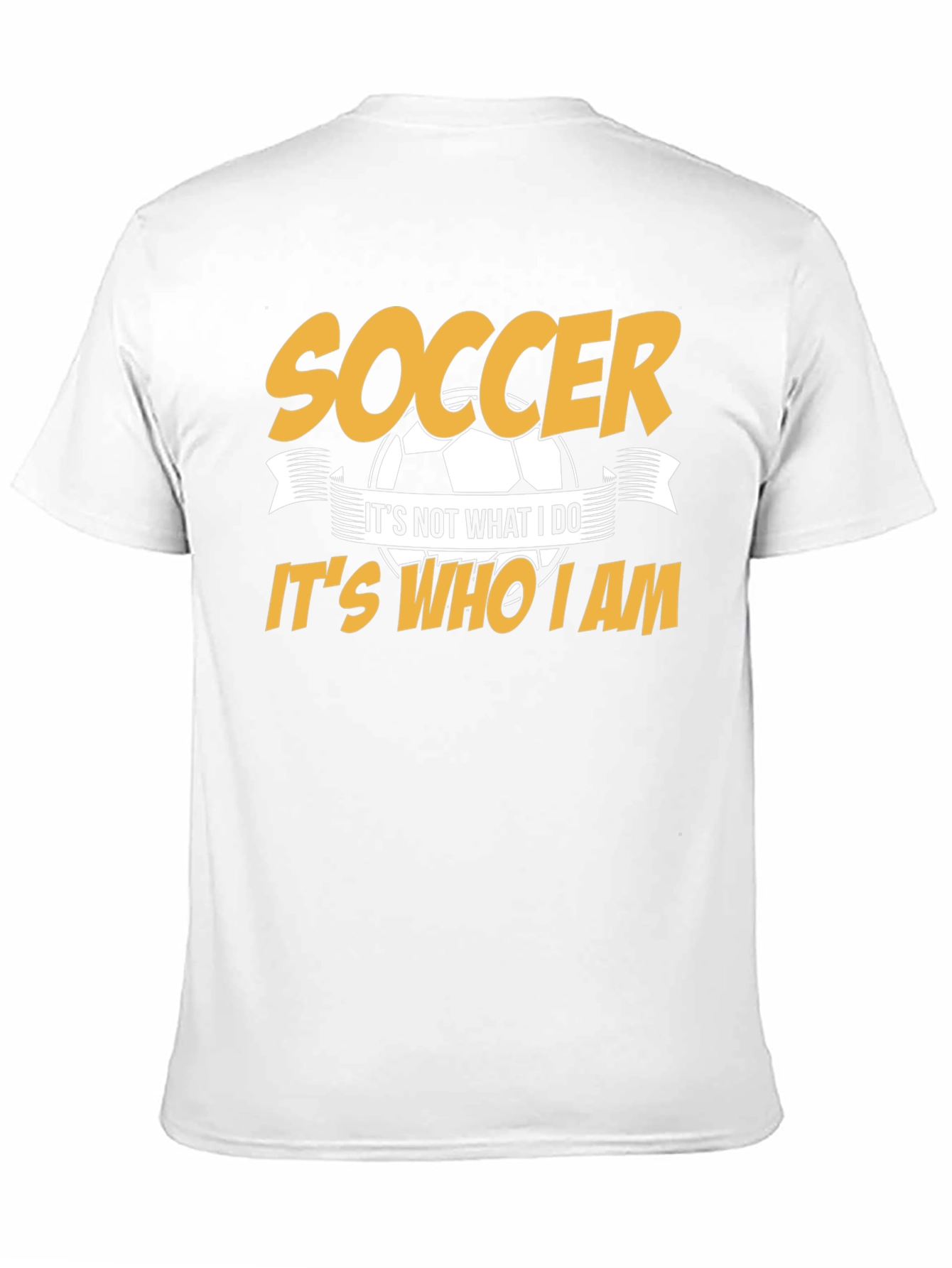 Soccer Its Who I Am T-Shirt