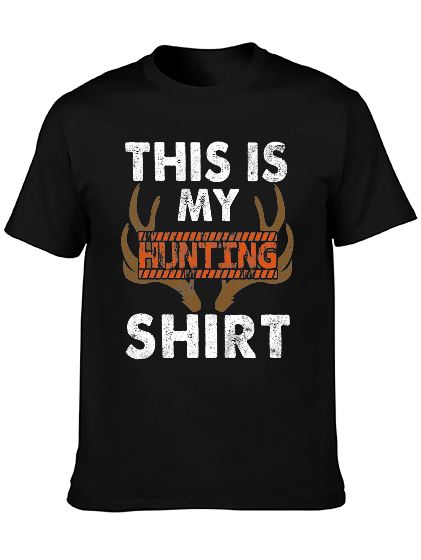 This Is My Hunting Shirt - Novelty Graphic Tee