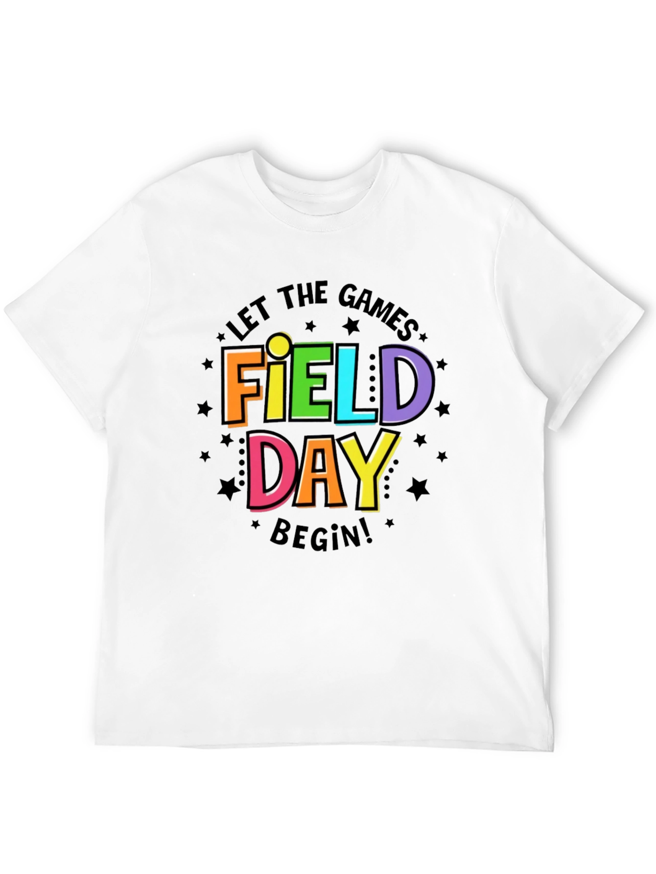 Field Day T-Shirt - Let the Games Begin!