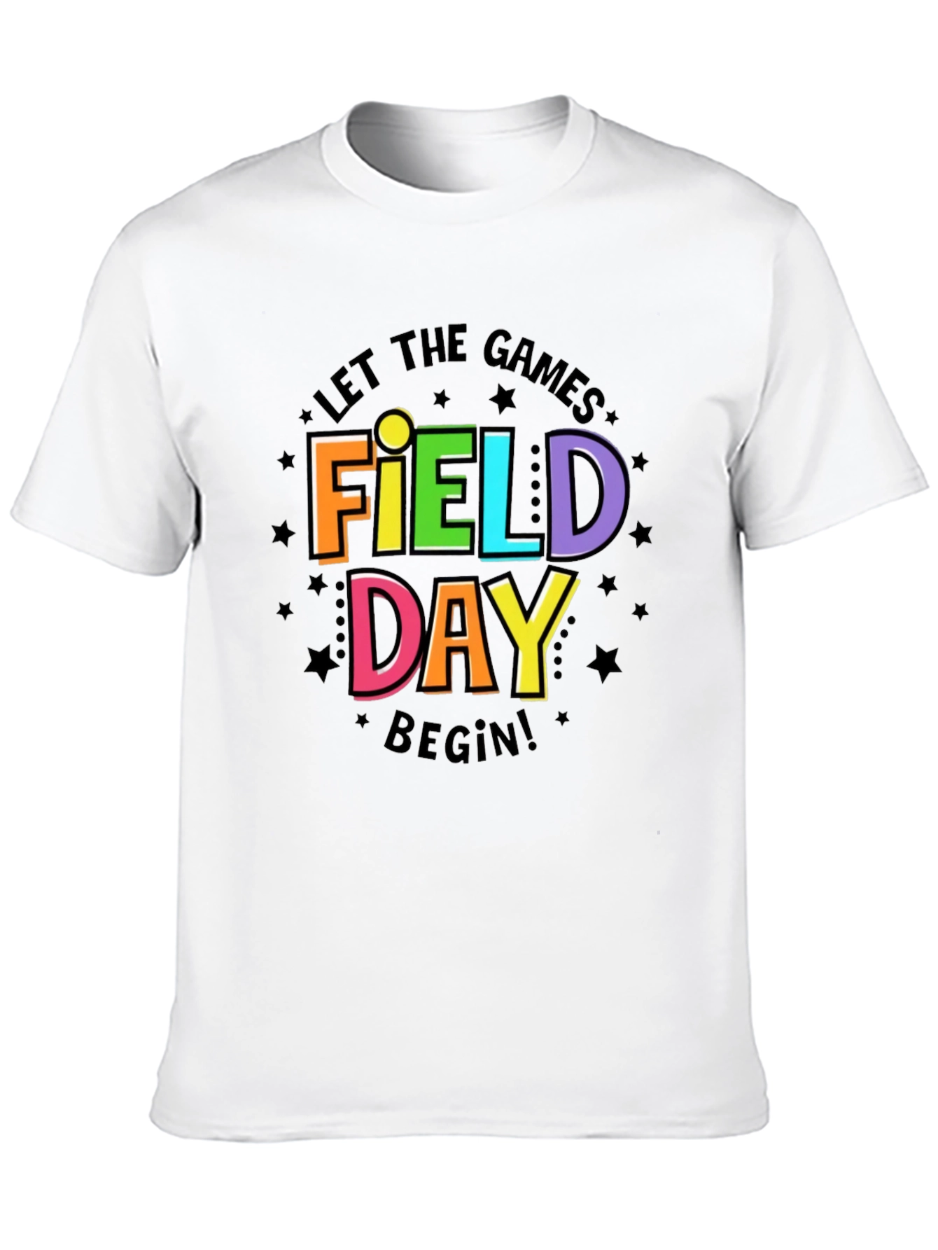Field Day T-Shirt - Let the Games Begin!