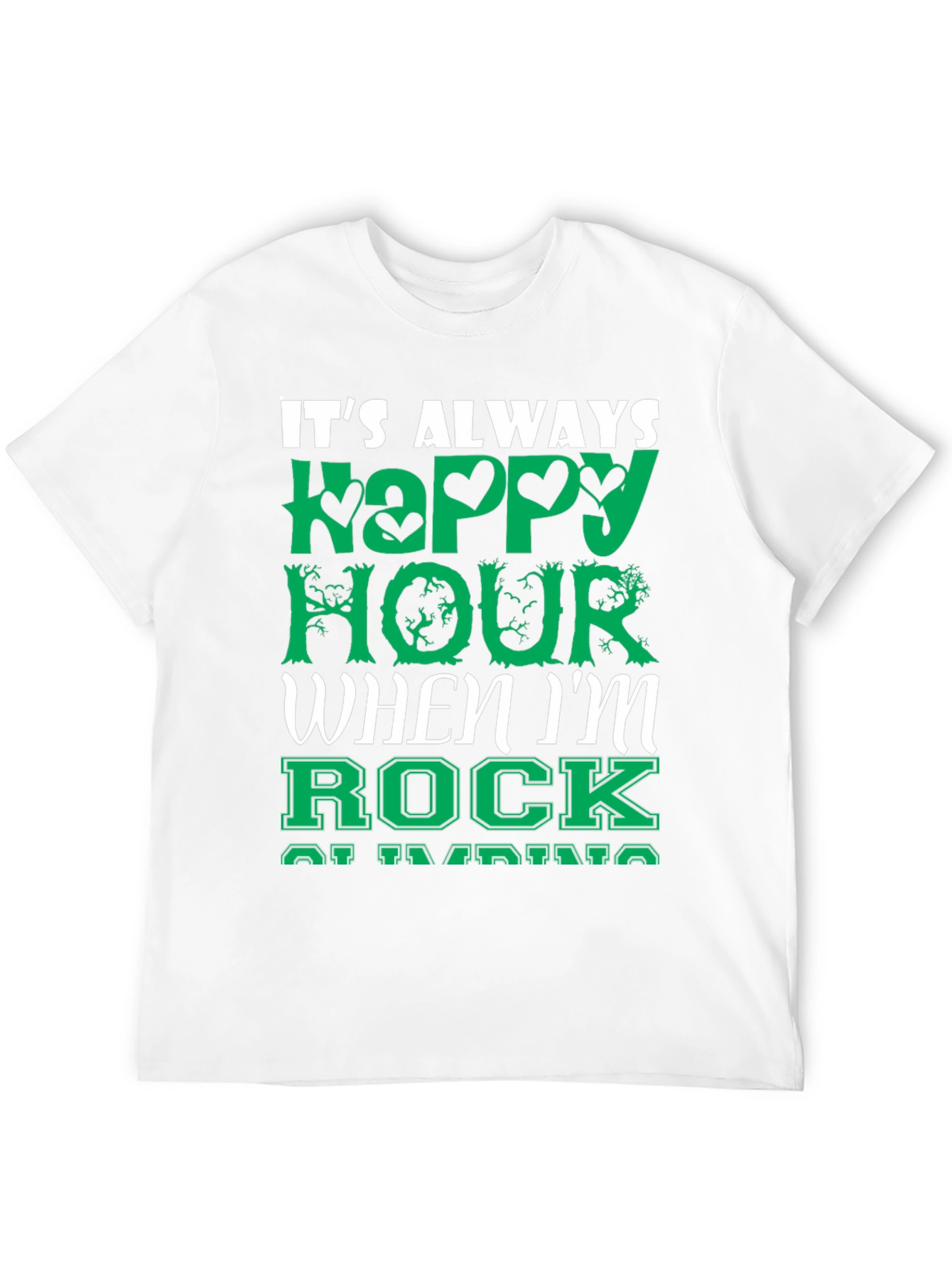 Its Always Happy Hour Rock Climbing T-Shirt
