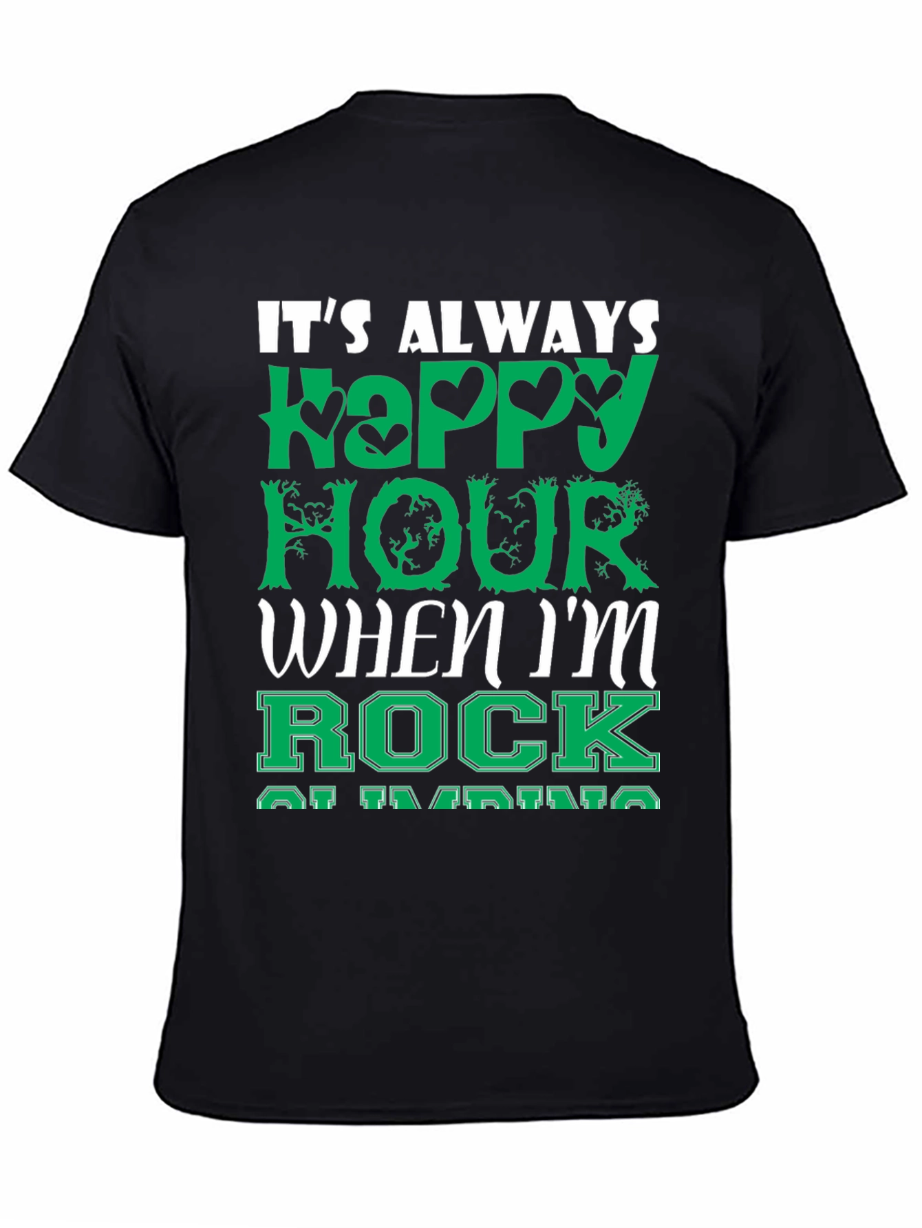 Its Always Happy Hour Rock Climbing T-Shirt