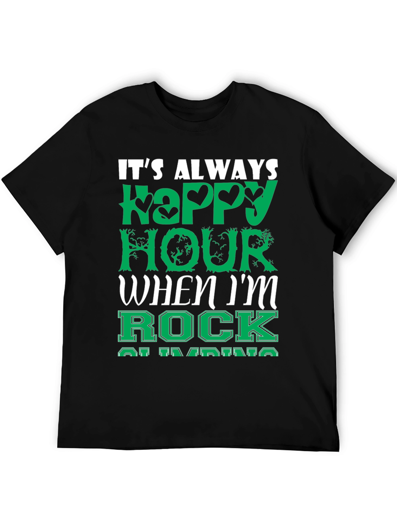 Its Always Happy Hour Rock Climbing T-Shirt