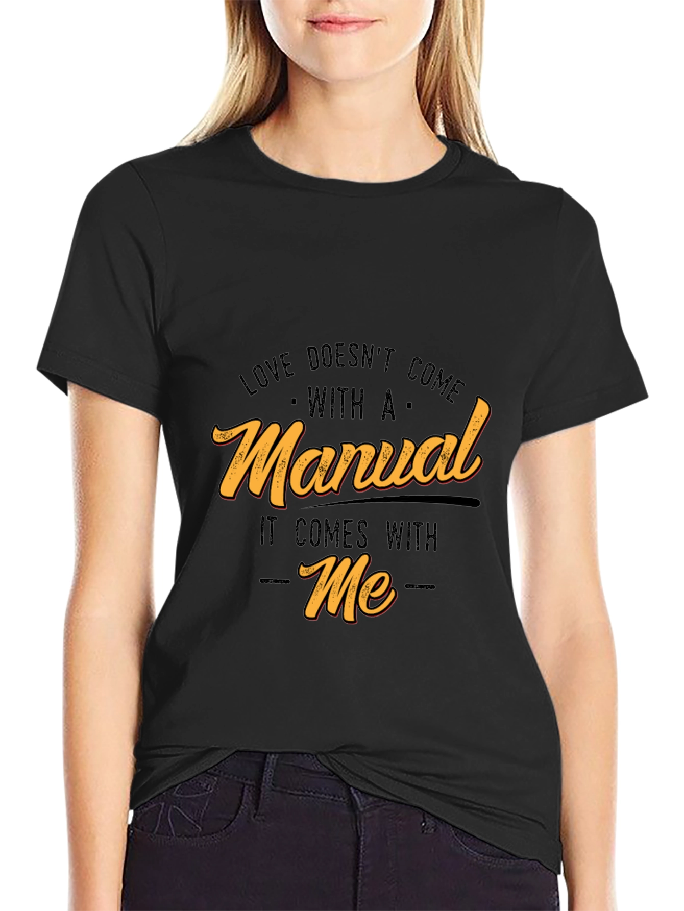 Funny Love Doesnt Come With A Manual Graphic Tee