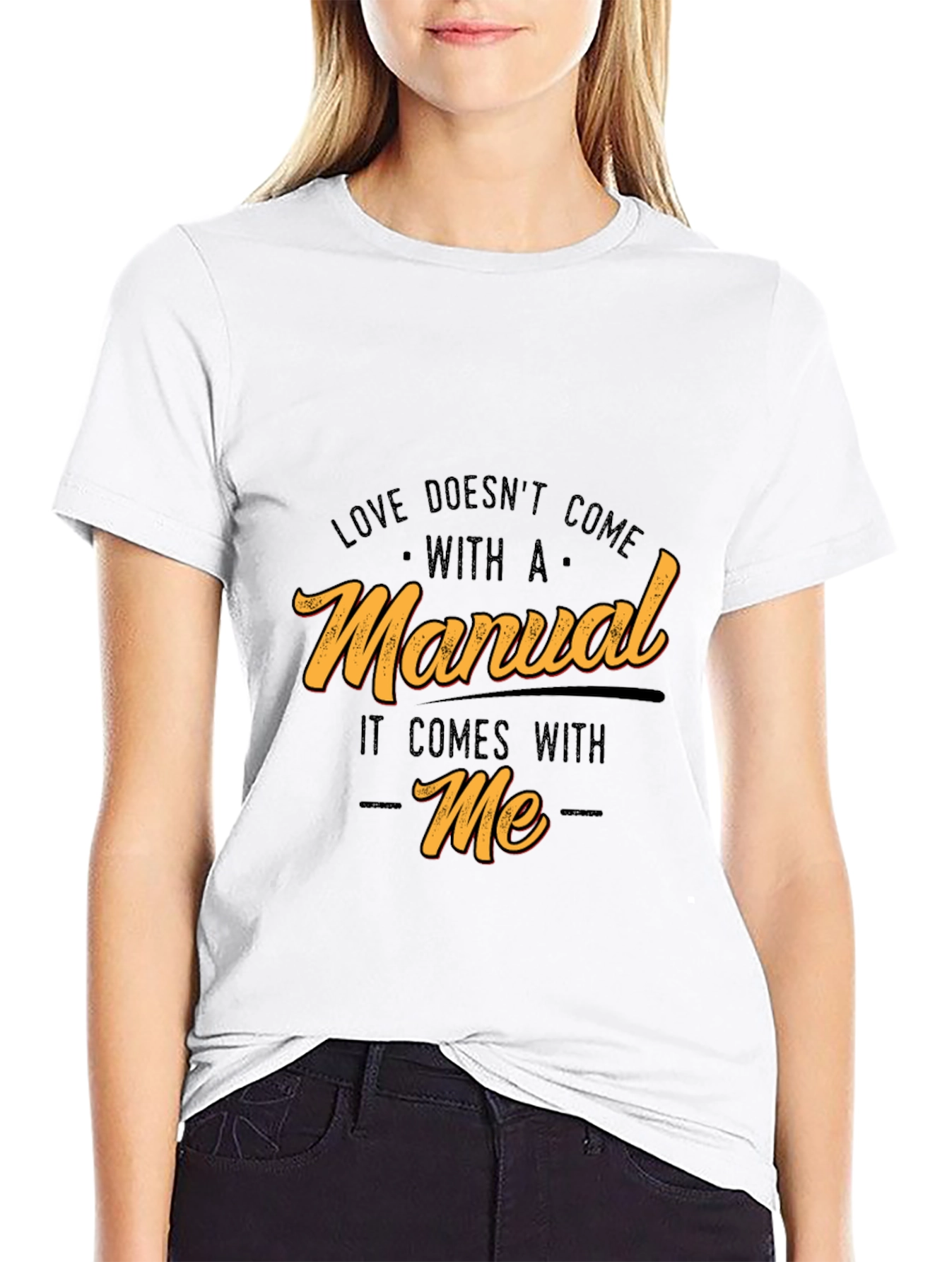 Funny Love Doesnt Come With A Manual Graphic Tee