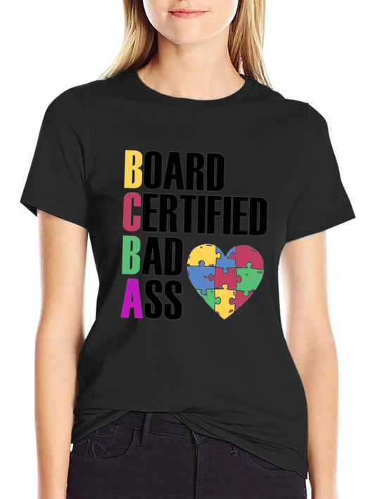Board Certified Badass Autism Awareness T-Shirt