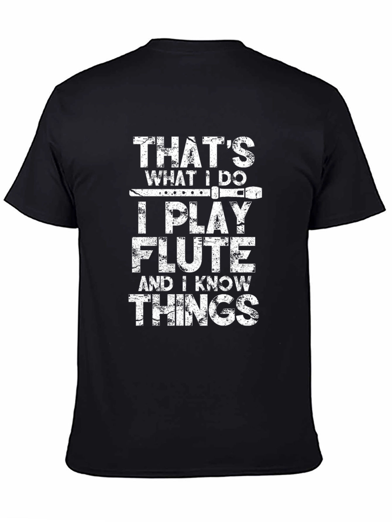 Flute Player T-Shirt - Thats What I Do