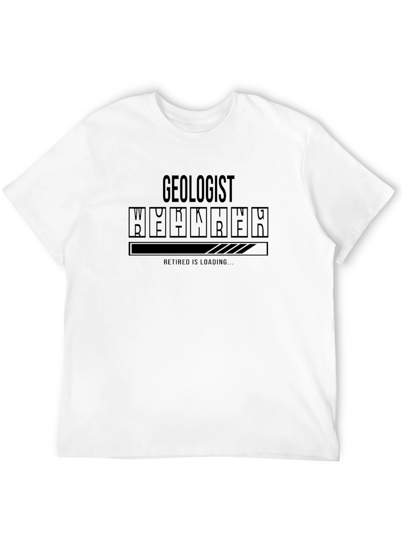 Geologist Retired Loading T-Shirt