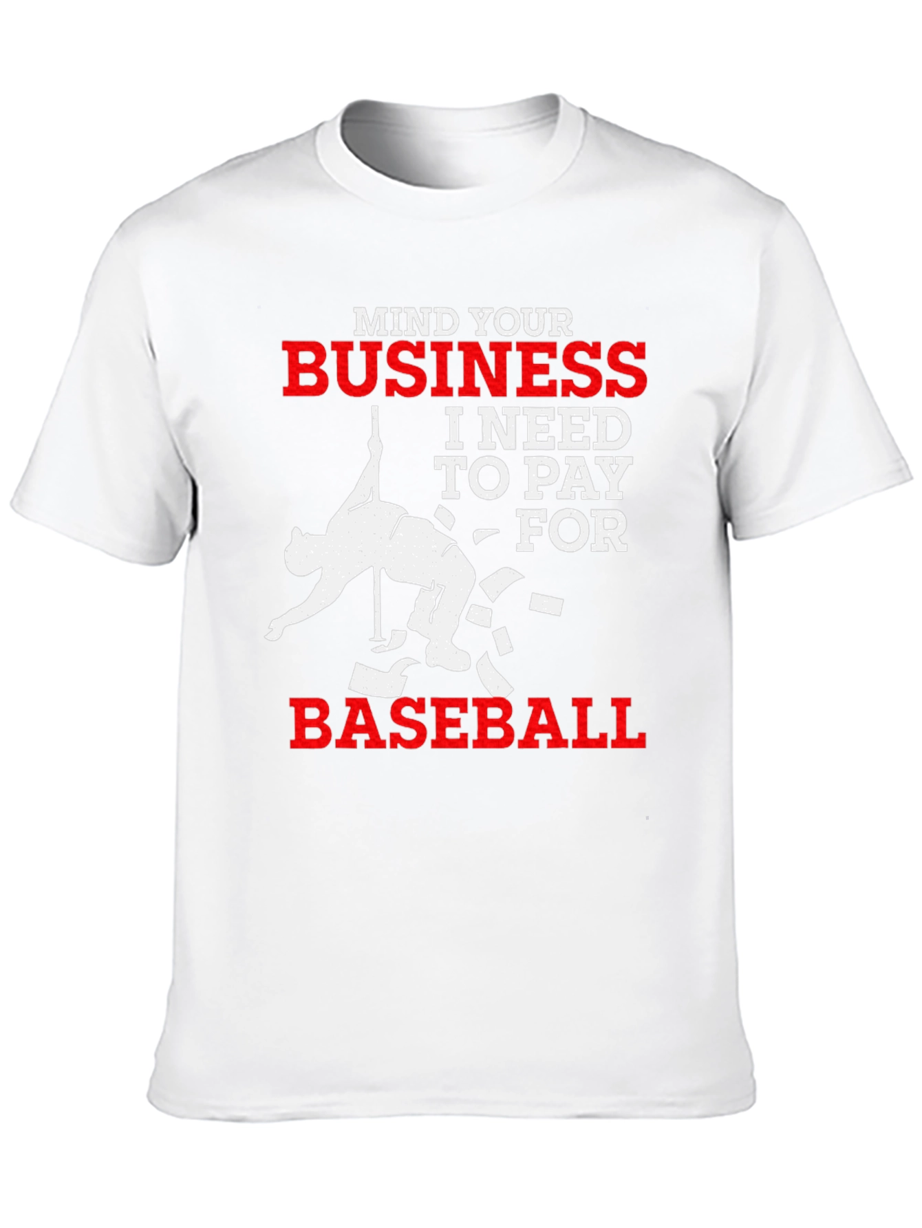 Mind Your Business Baseball T-Shirt