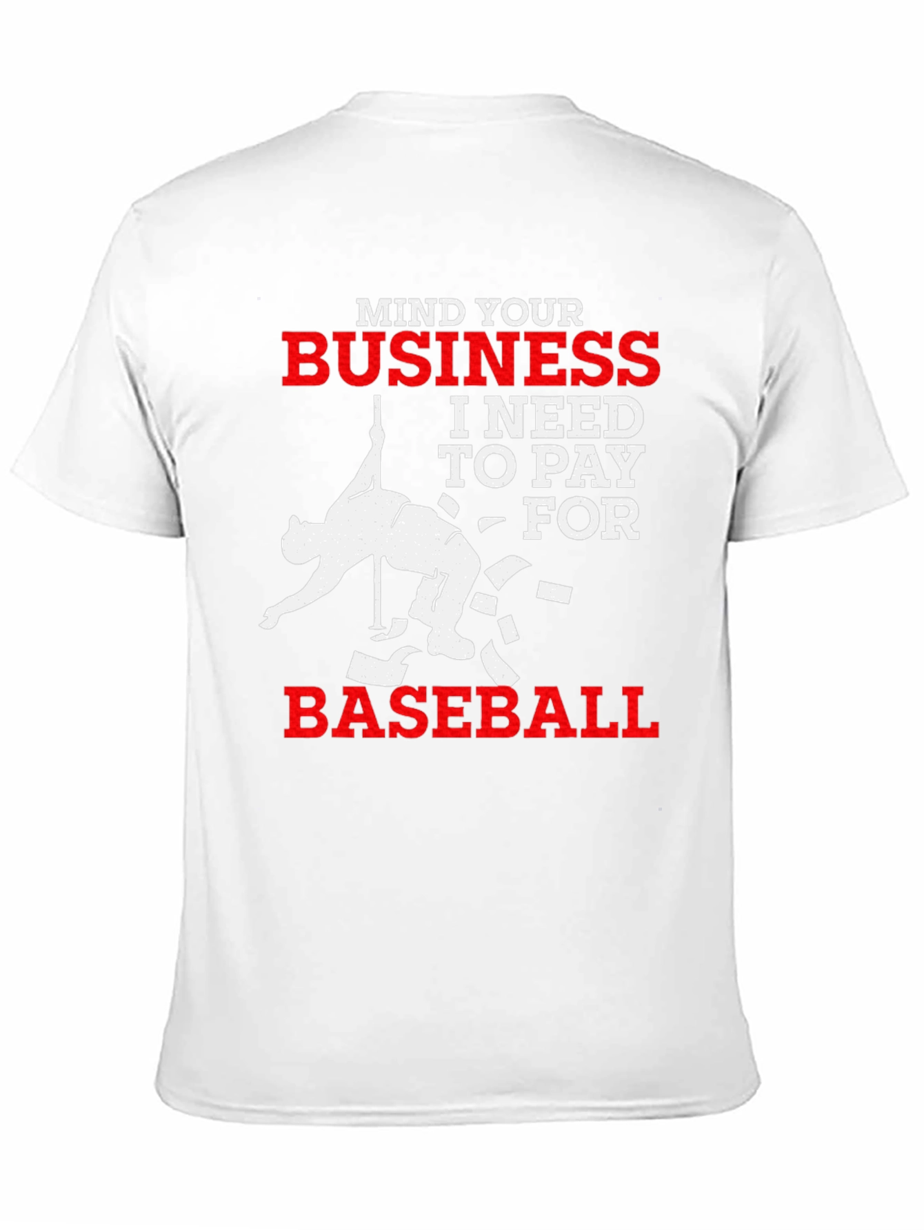 Mind Your Business Baseball T-Shirt
