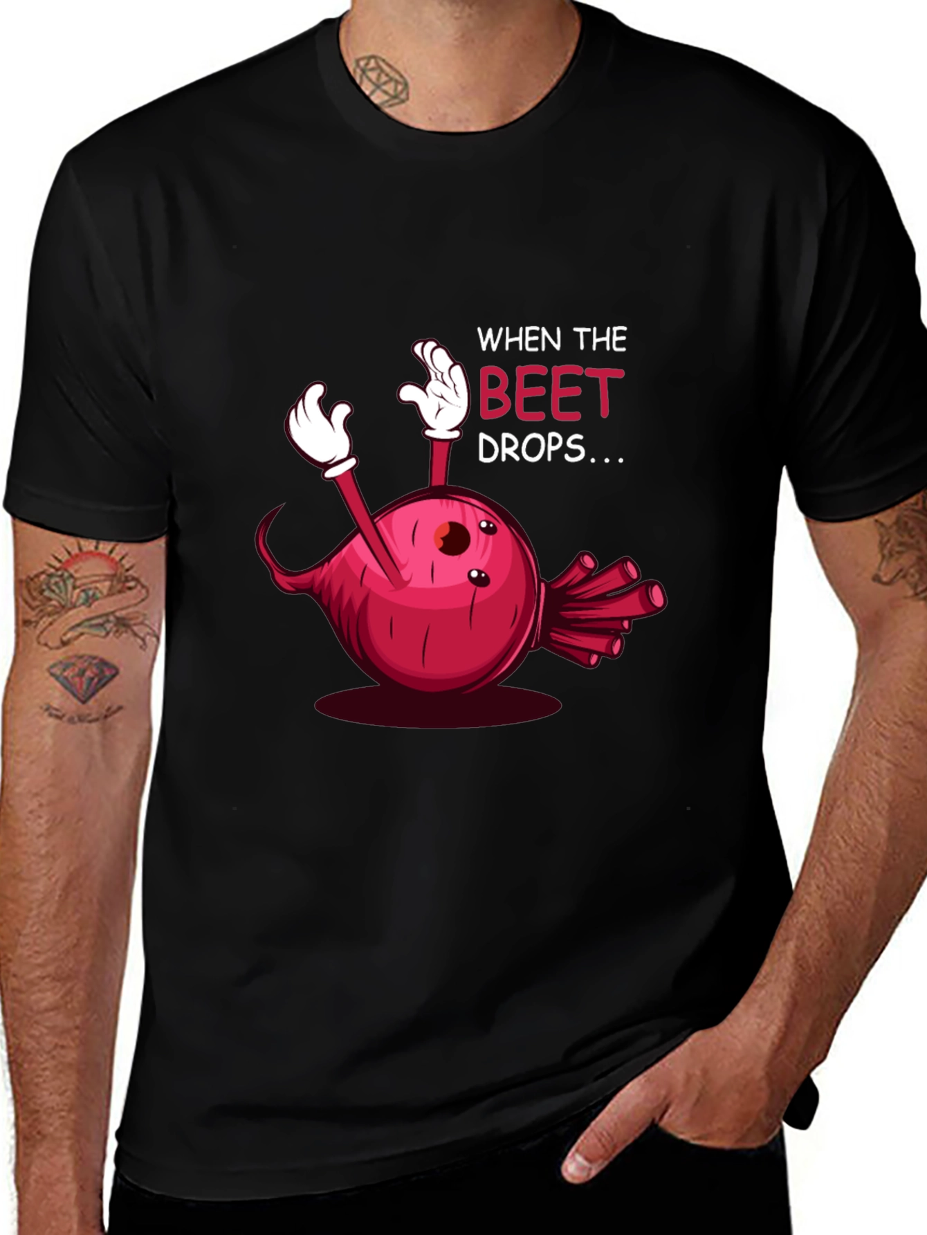 When the Beet Drops T-Shirt