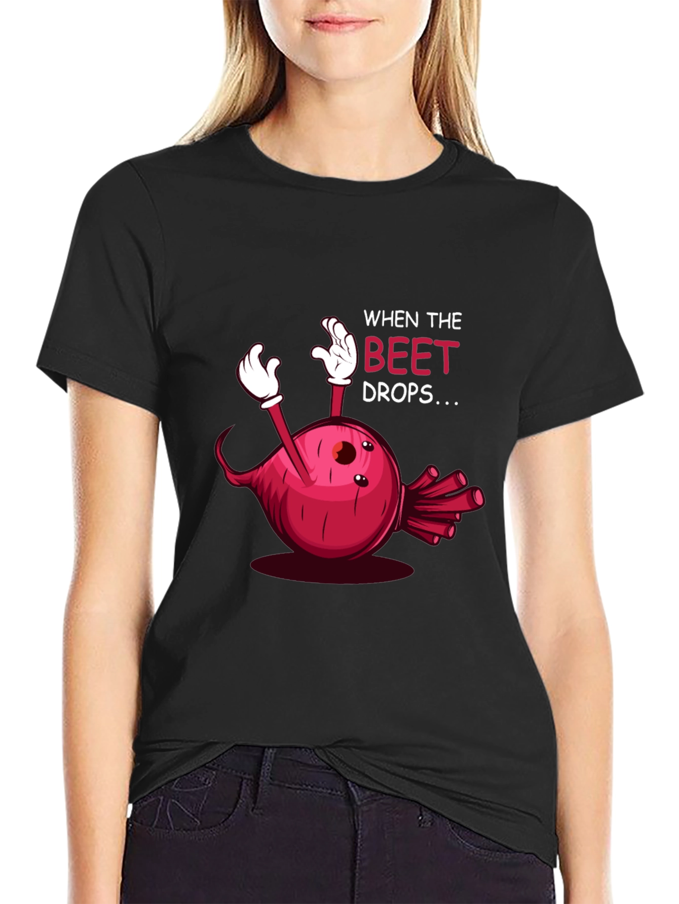 When the Beet Drops T-Shirt