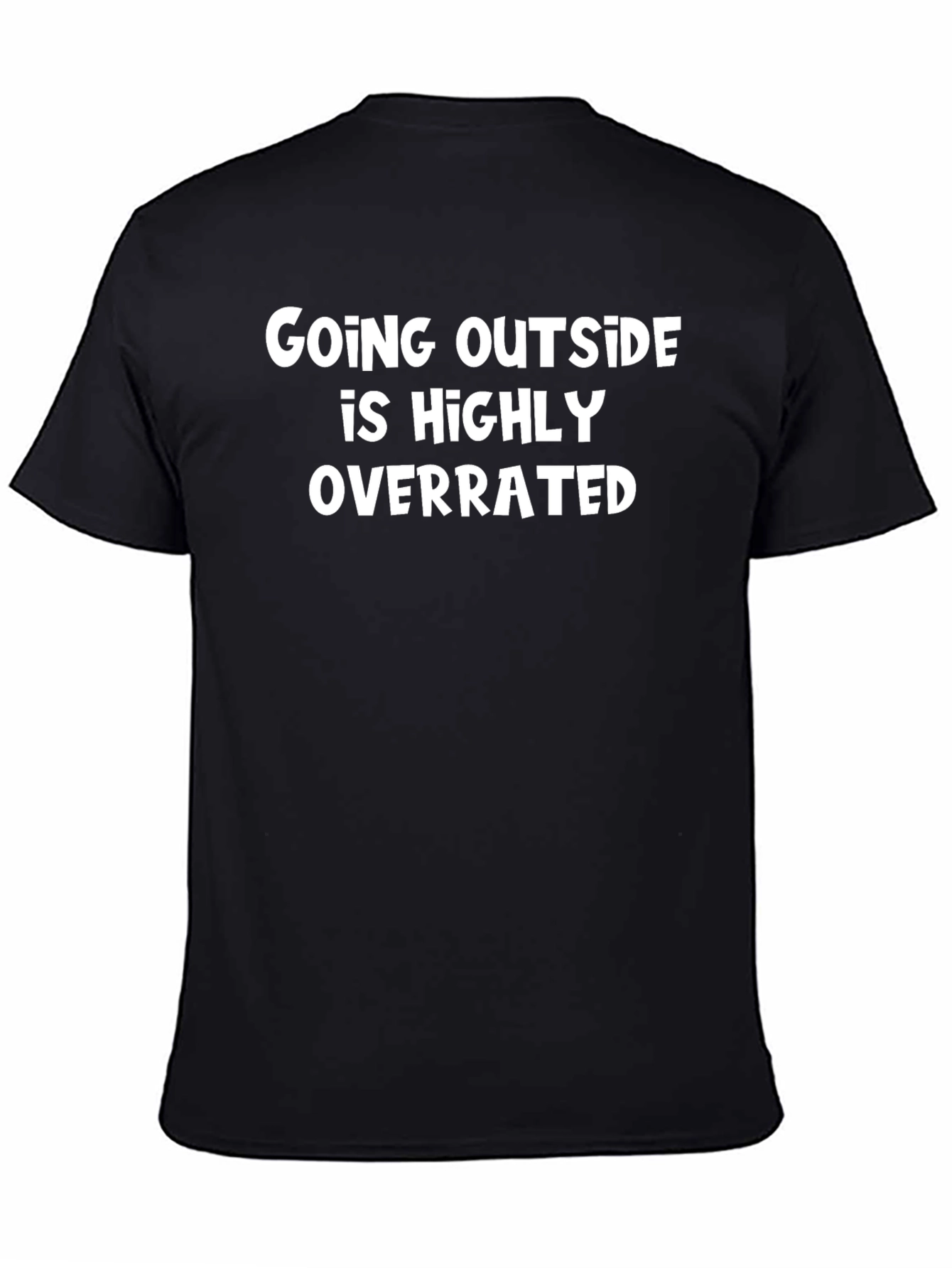 Funny Sarcastic Introvert T-Shirt - Highly Overrated