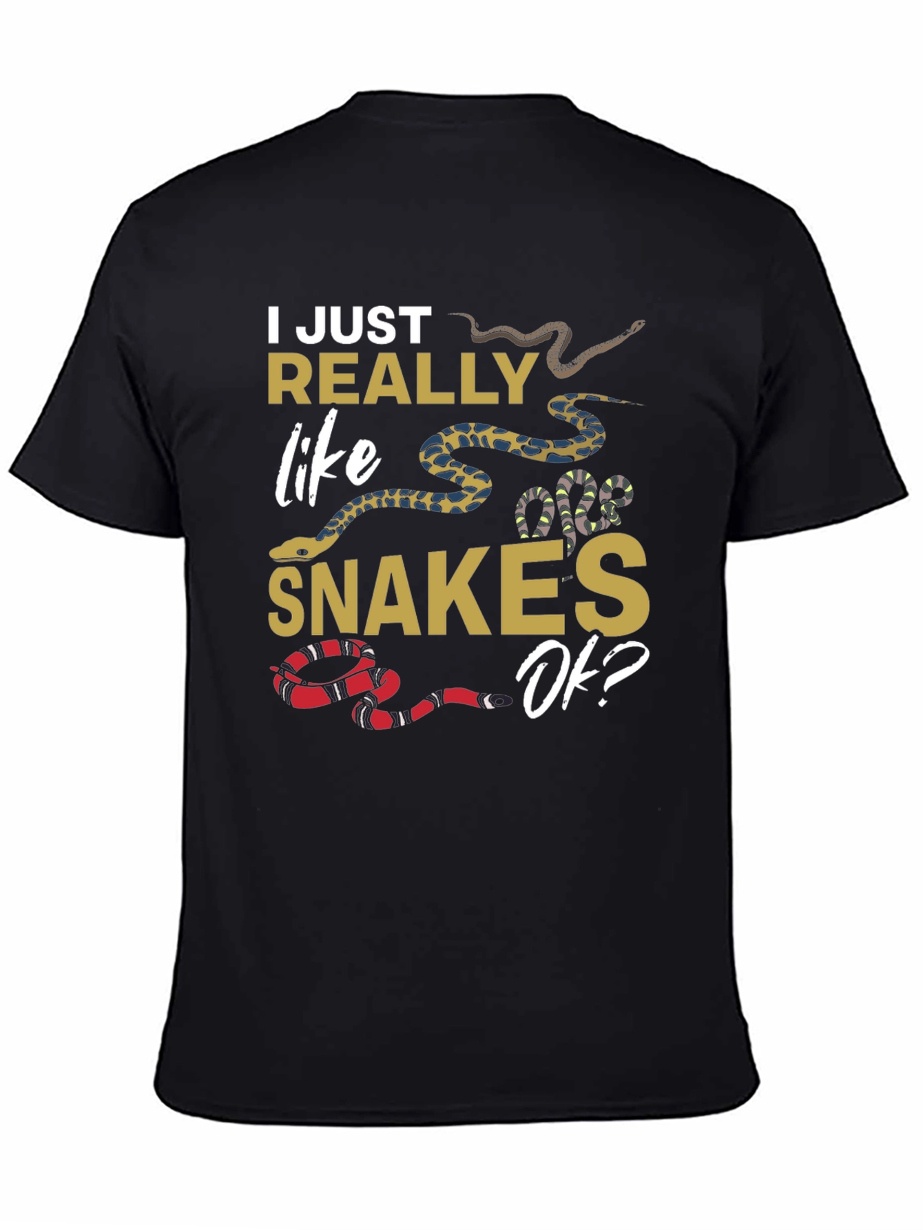 I Just Really Like Snakes T-Shirt