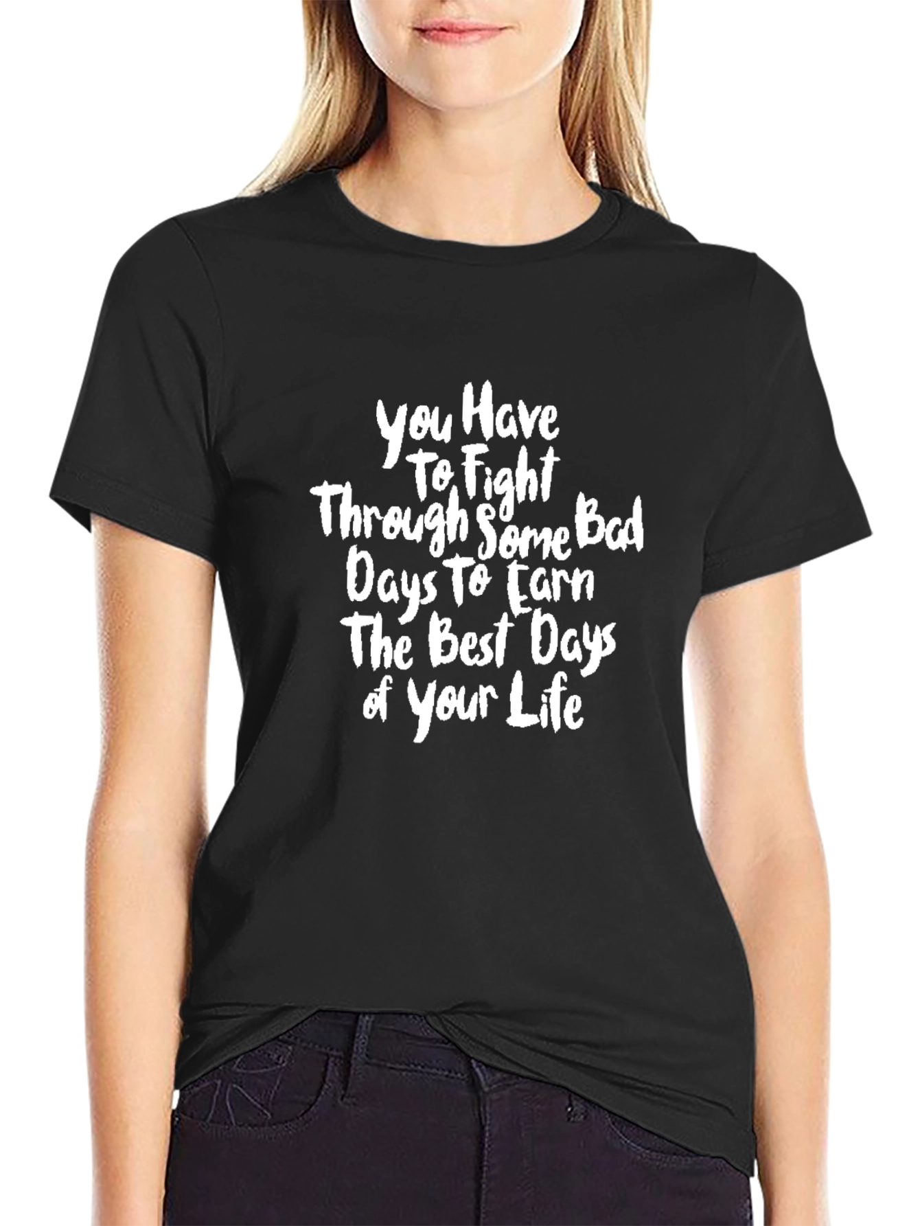 Motivational T-Shirt: Fight for Your Best Life